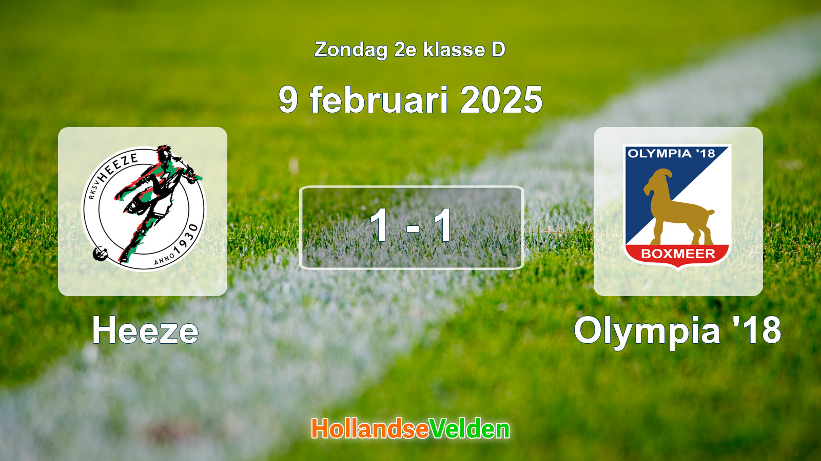 Gespeelde wedstrijd: Heeze - Olympia '18 1 - 1 (9 februari 2025)