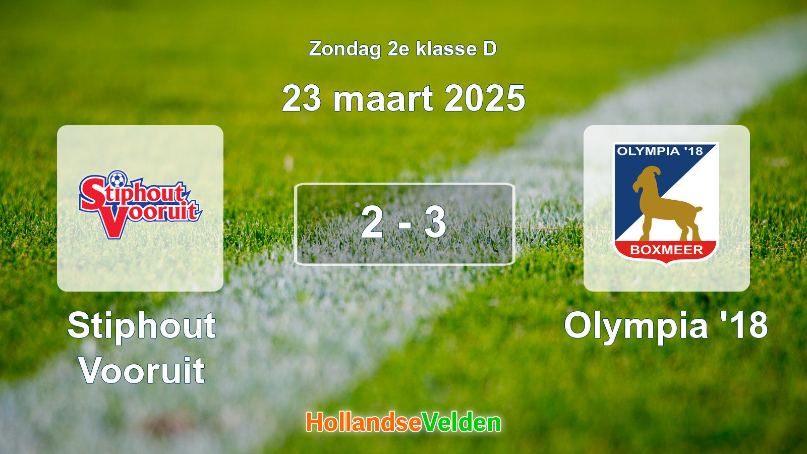 Gespeelde wedstrijd: Stiphout Vooruit - Olympia '18 2 - 3 (23 maart 2025)