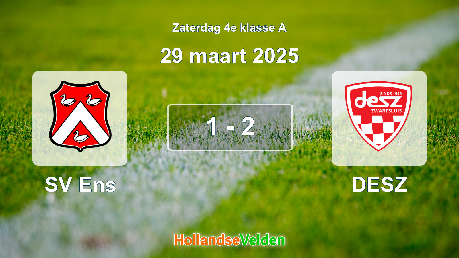 Gespeelde wedstrijd: SV Ens - DESZ 1 - 2 (29 maart 2025)