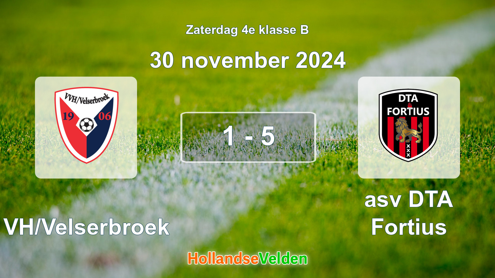 Gespeelde wedstrijd: VVH/Velserbroek - asv DTA Fortius 1 - 5 (30 november 2024)