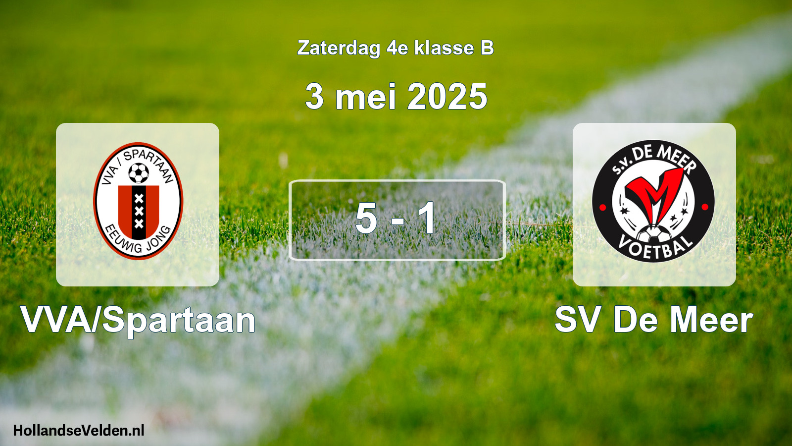 Gespeelde wedstrijd: VVA/Spartaan - SV De Meer 5 - 1 (3 mei 2025)