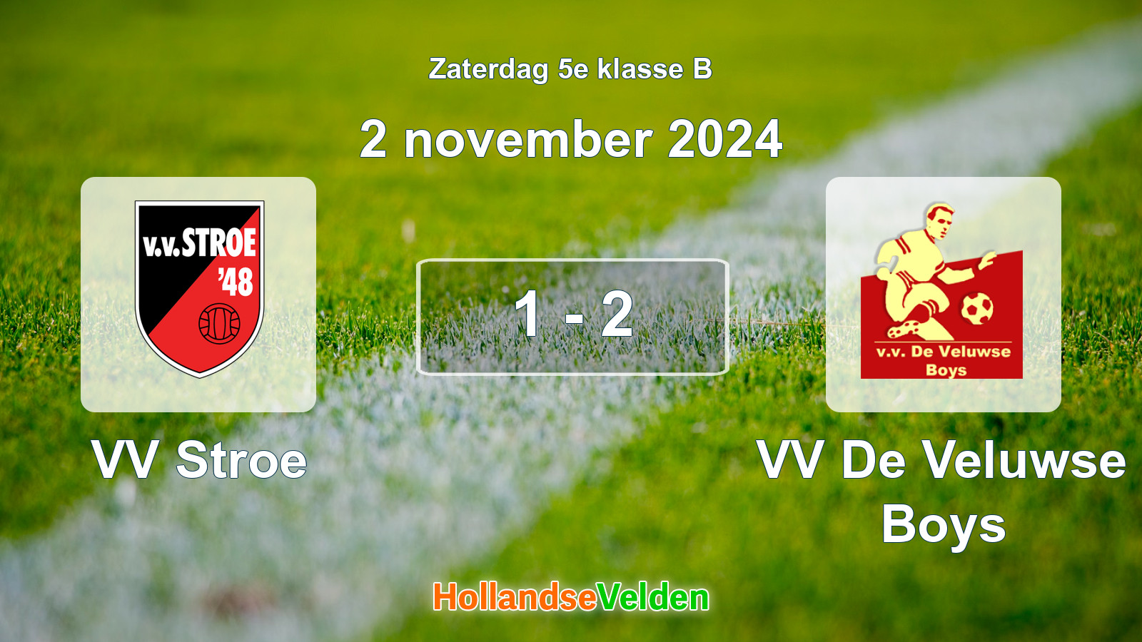 Gespeelde wedstrijd: VV Stroe - VV De Veluwse Boys 1 - 2 (2 november 2024)