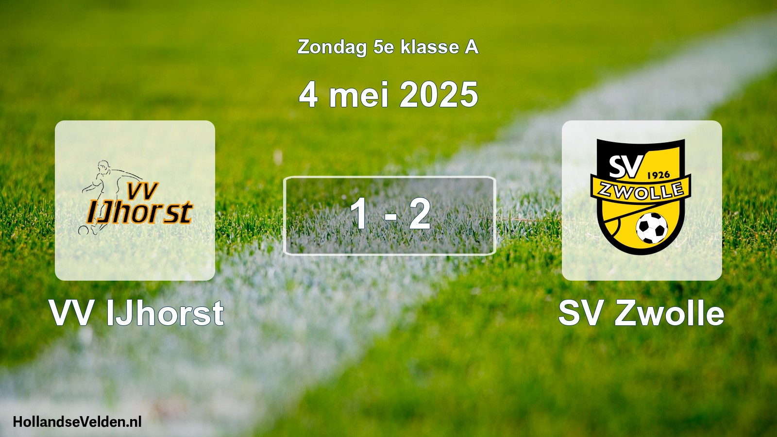 Gespeelde wedstrijd: VV IJhorst - SV Zwolle 1 - 2 (4 mei 2025)
