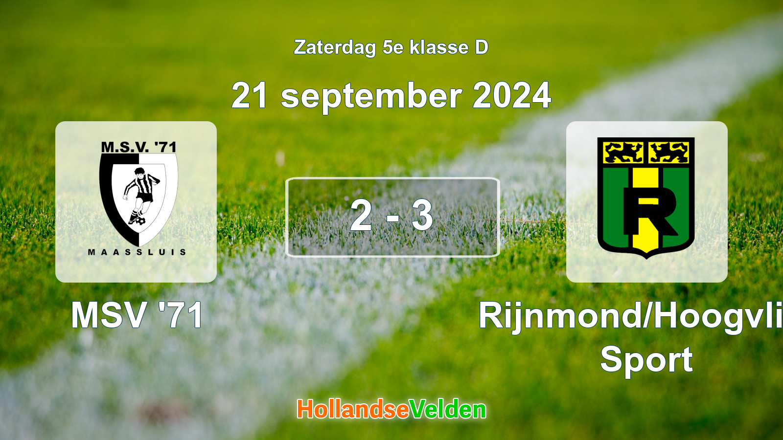 Gespeelde wedstrijd: MSV '71 - Rijnmond/Hoogvliet Sport 2 - 3 (21 september 2024)