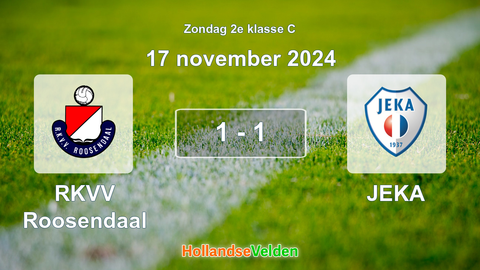 Gespeelde wedstrijd: RKVV Roosendaal - JEKA 1 - 1 (17 november 2024)