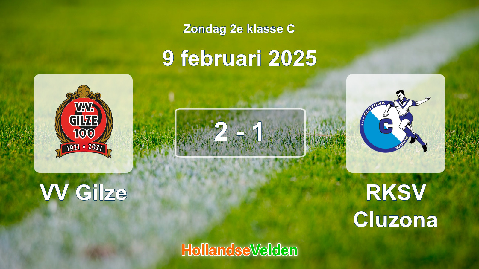 Gespeelde wedstrijd: VV Gilze - RKSV Cluzona 2 - 1 (9 februari 2025)