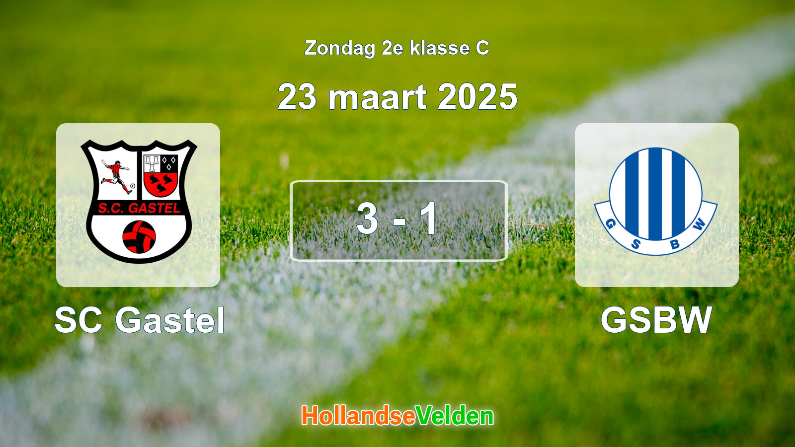 Gespeelde wedstrijd: SC Gastel - GSBW 3 - 1 (23 maart 2025)