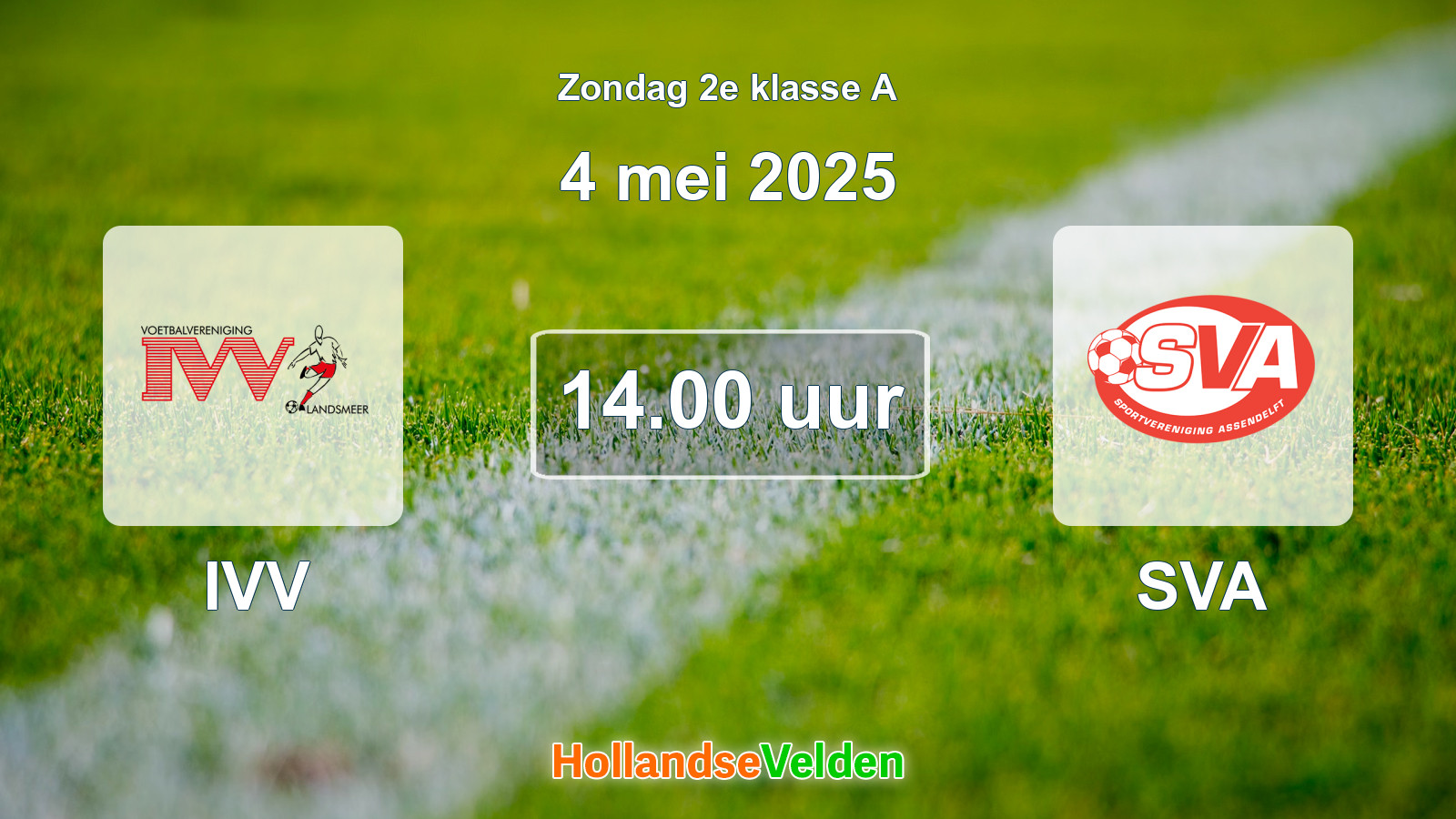 Geplande wedstrijd: IVV - SVA (4 mei 2025)