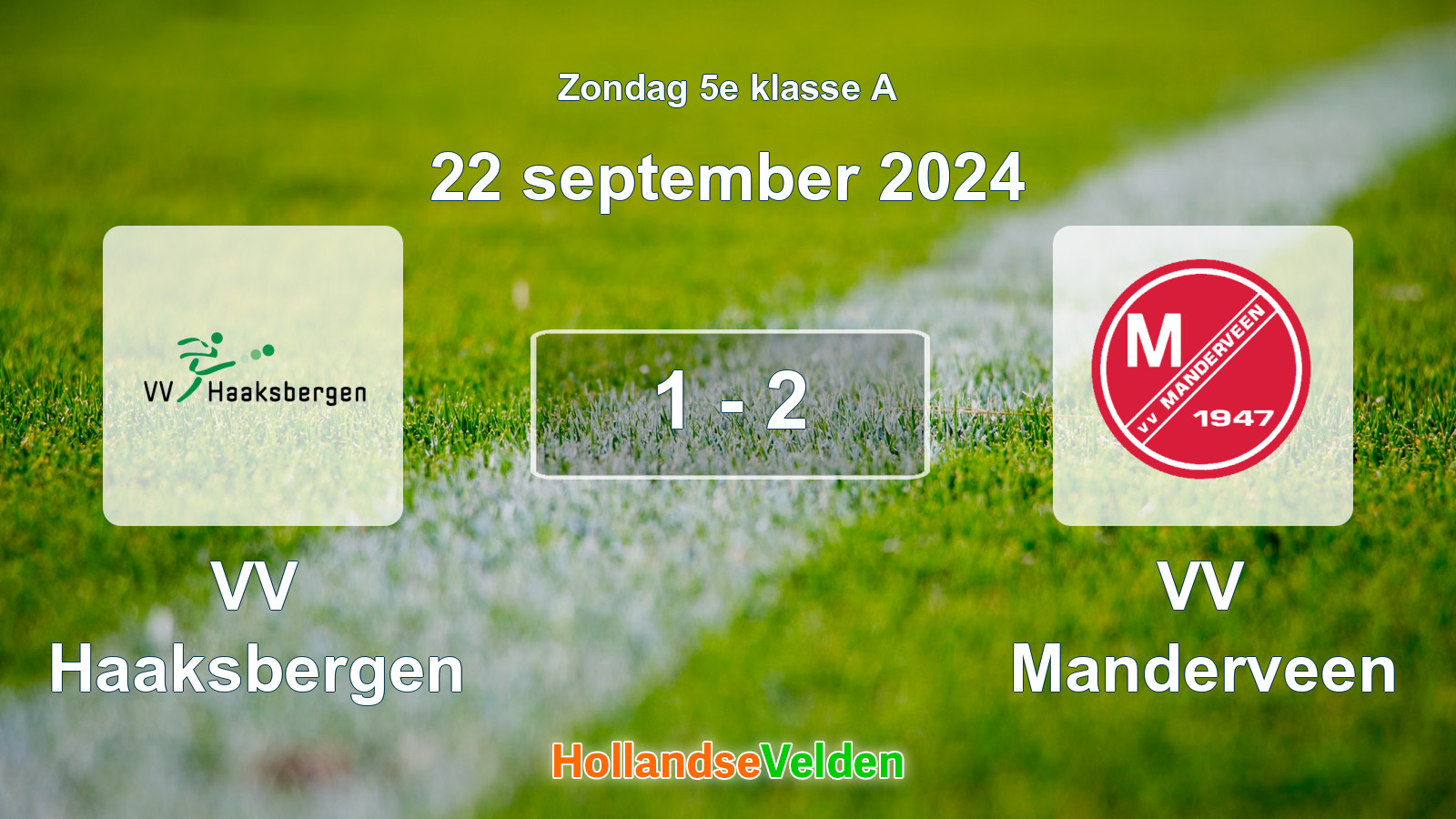 Gespeelde wedstrijd: VV Haaksbergen - VV Manderveen 1 - 2 (22 september 2024)