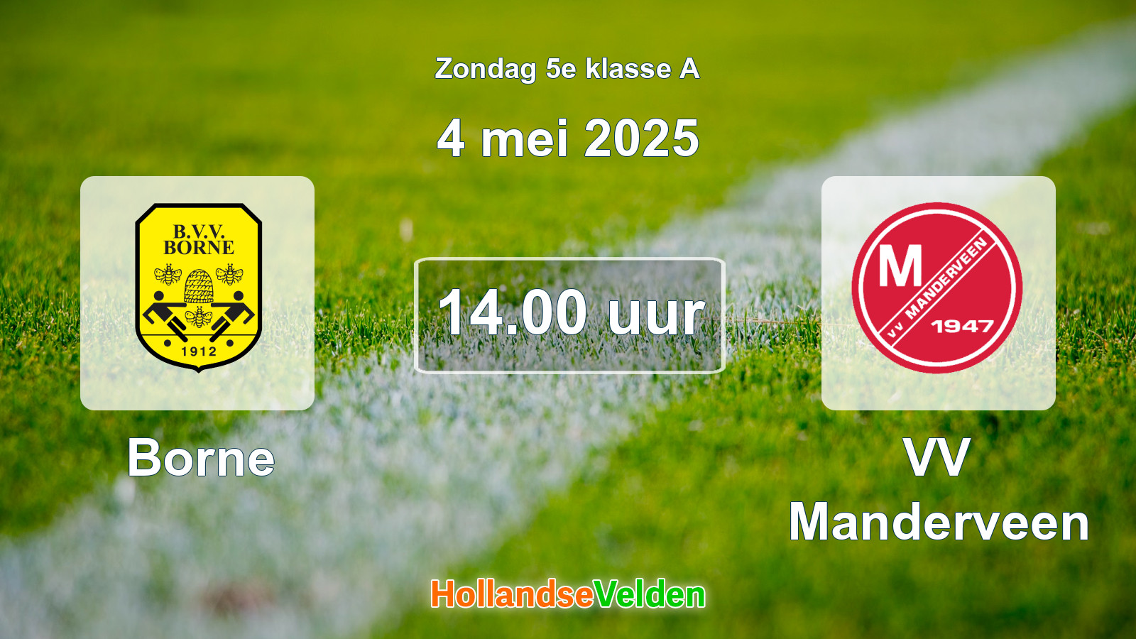 Geplande wedstrijd: Borne - VV Manderveen (4 mei 2025)