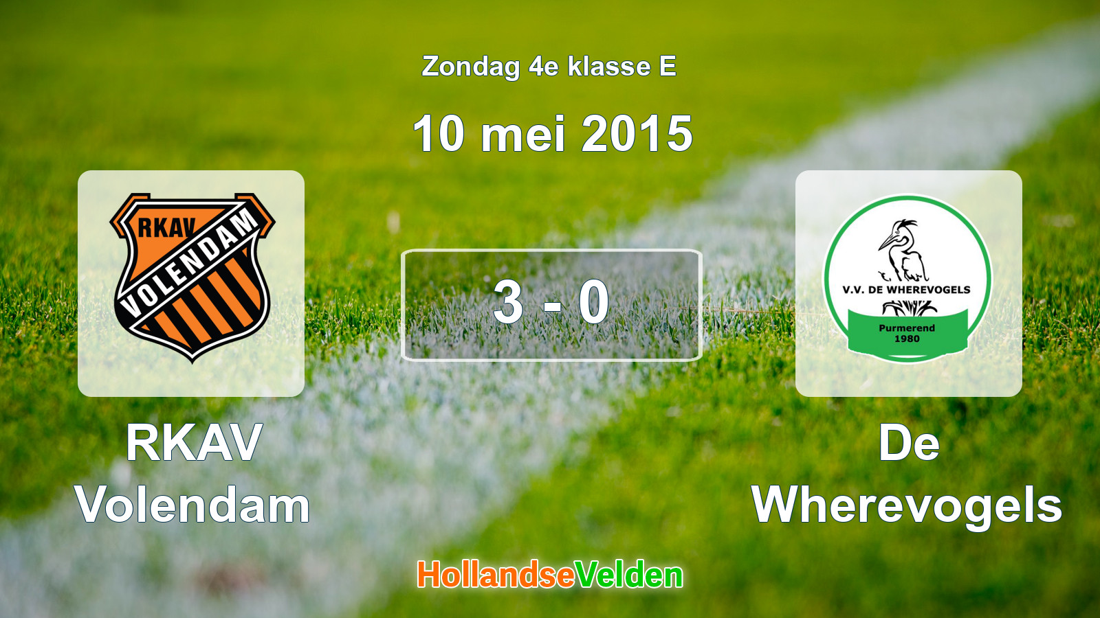 Gespeelde wedstrijd: RKAV Volendam - De Wherevogels 3 - 0 (10 mei 2015)