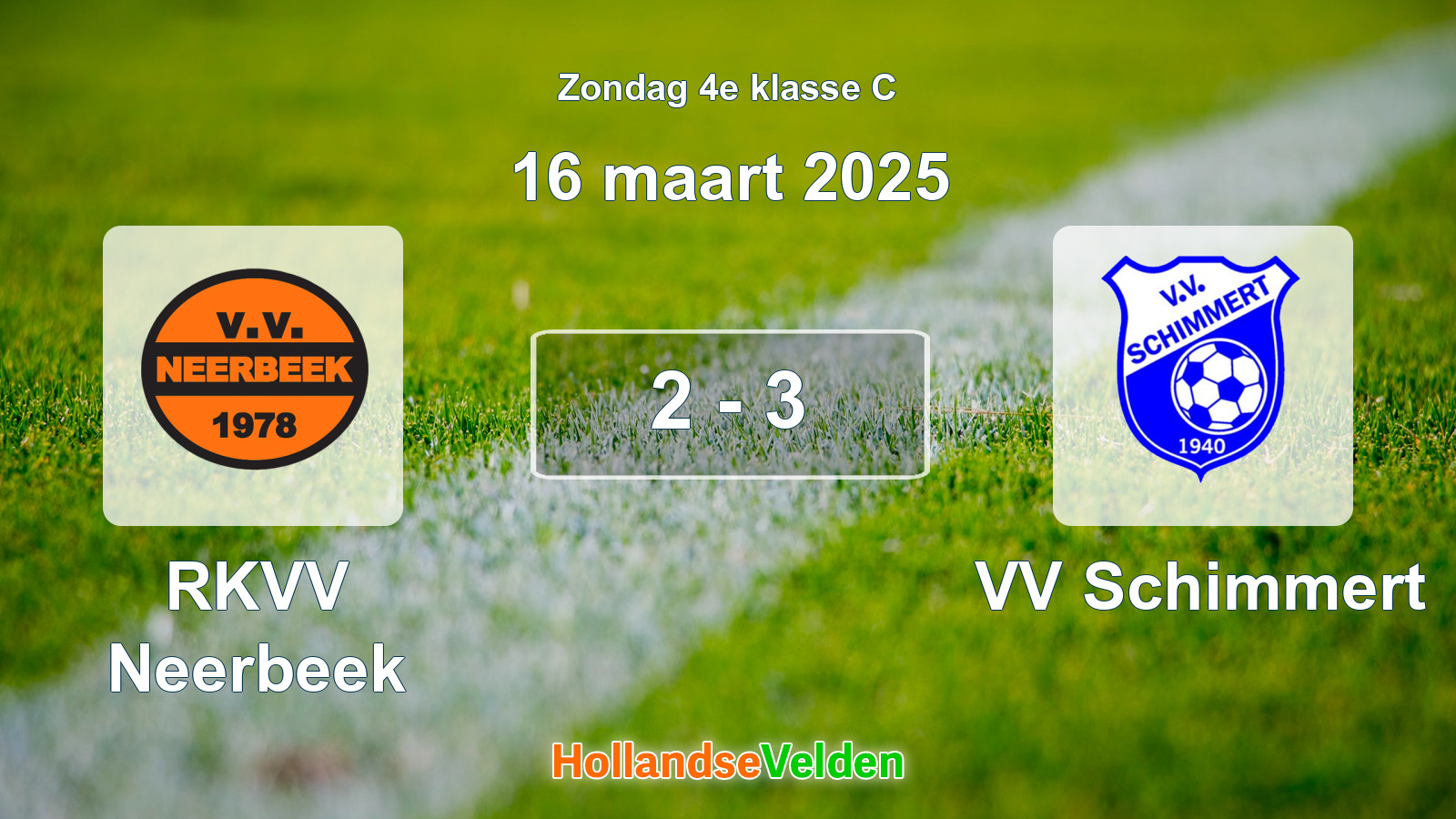 Gespeelde wedstrijd: RKVV Neerbeek - VV Schimmert 2 - 3 (16 maart 2025)