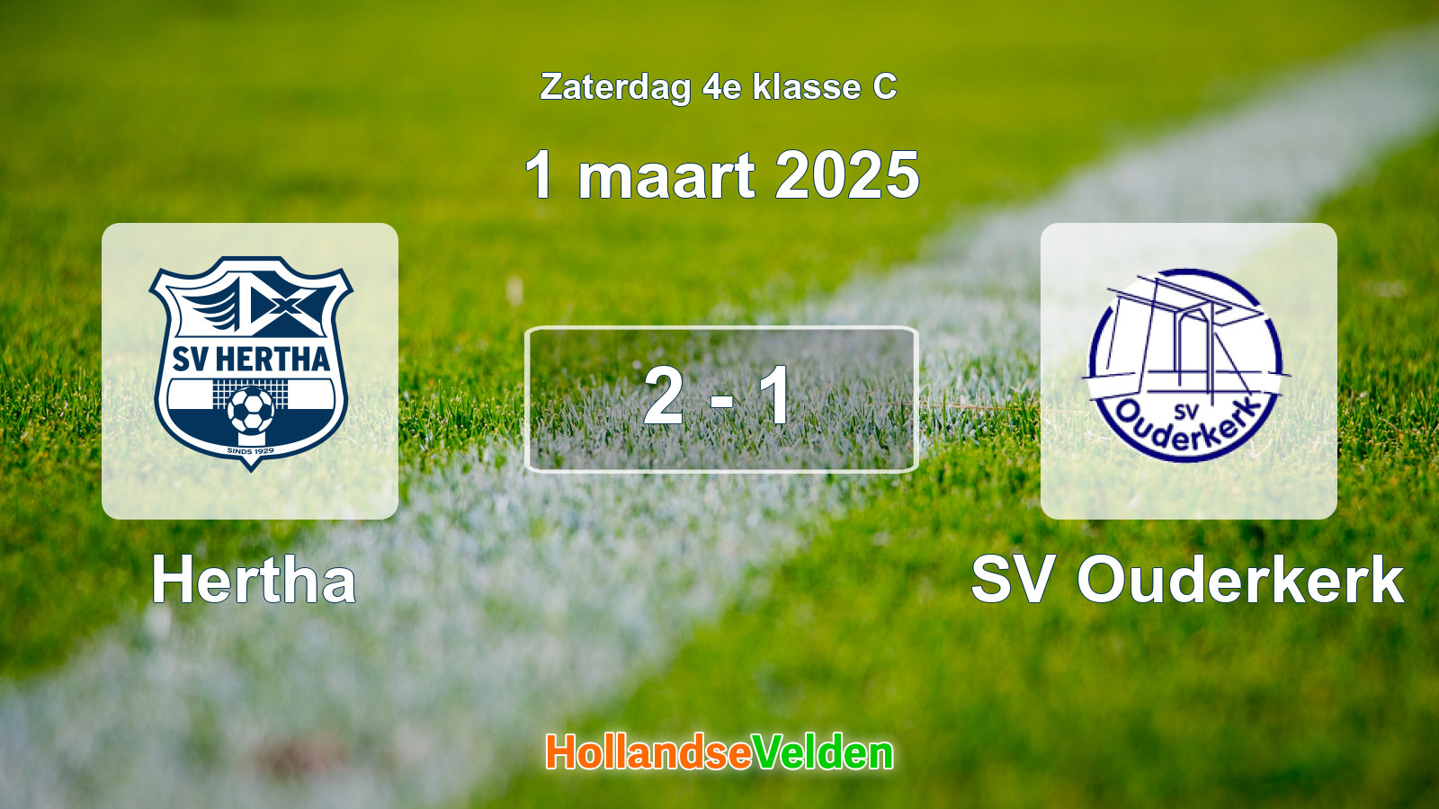 Gespeelde wedstrijd: Hertha - SV Ouderkerk 2 - 1 (1 maart 2025)