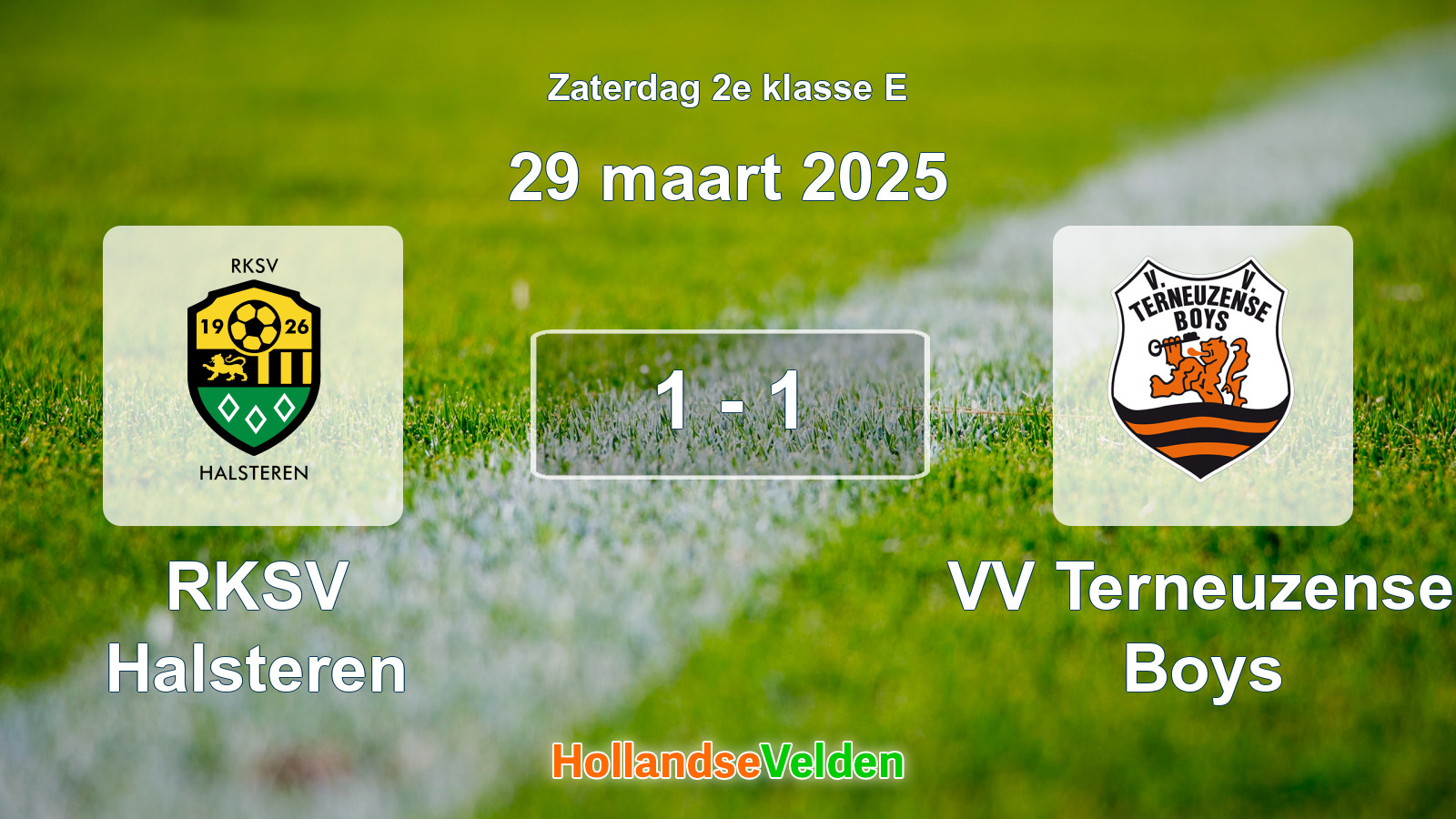 Gespeelde wedstrijd: RKSV Halsteren - VV Terneuzense Boys 1 - 1 (29 maart 2025)