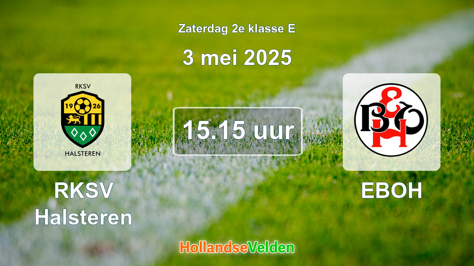 Geplande wedstrijd: RKSV Halsteren - EBOH (3 mei 2025)