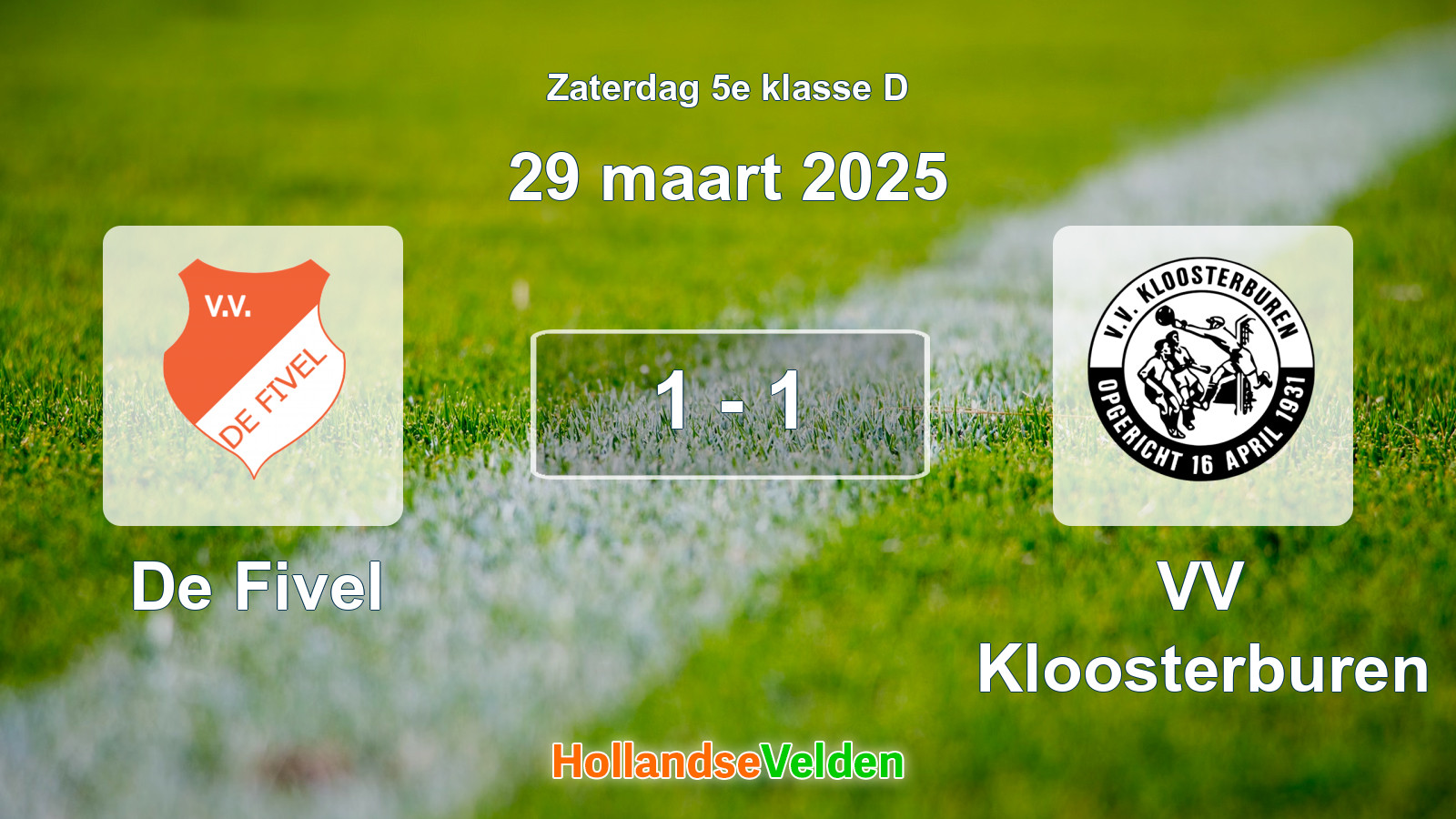 Gespeelde wedstrijd: De Fivel - VV Kloosterburen 1 - 1 (29 maart 2025)