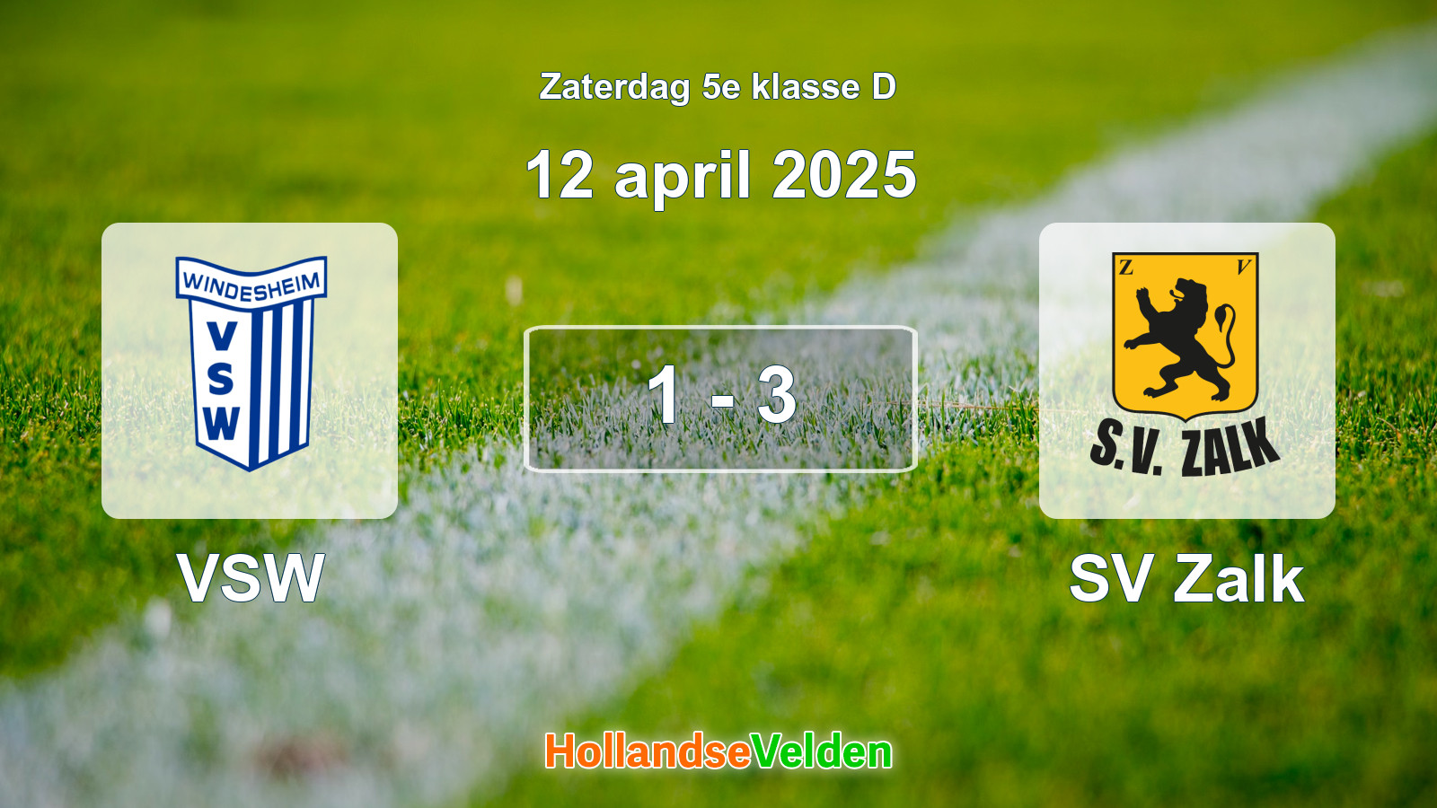 Gespeelde wedstrijd: VSW - SV Zalk 1 - 3 (12 april 2025)