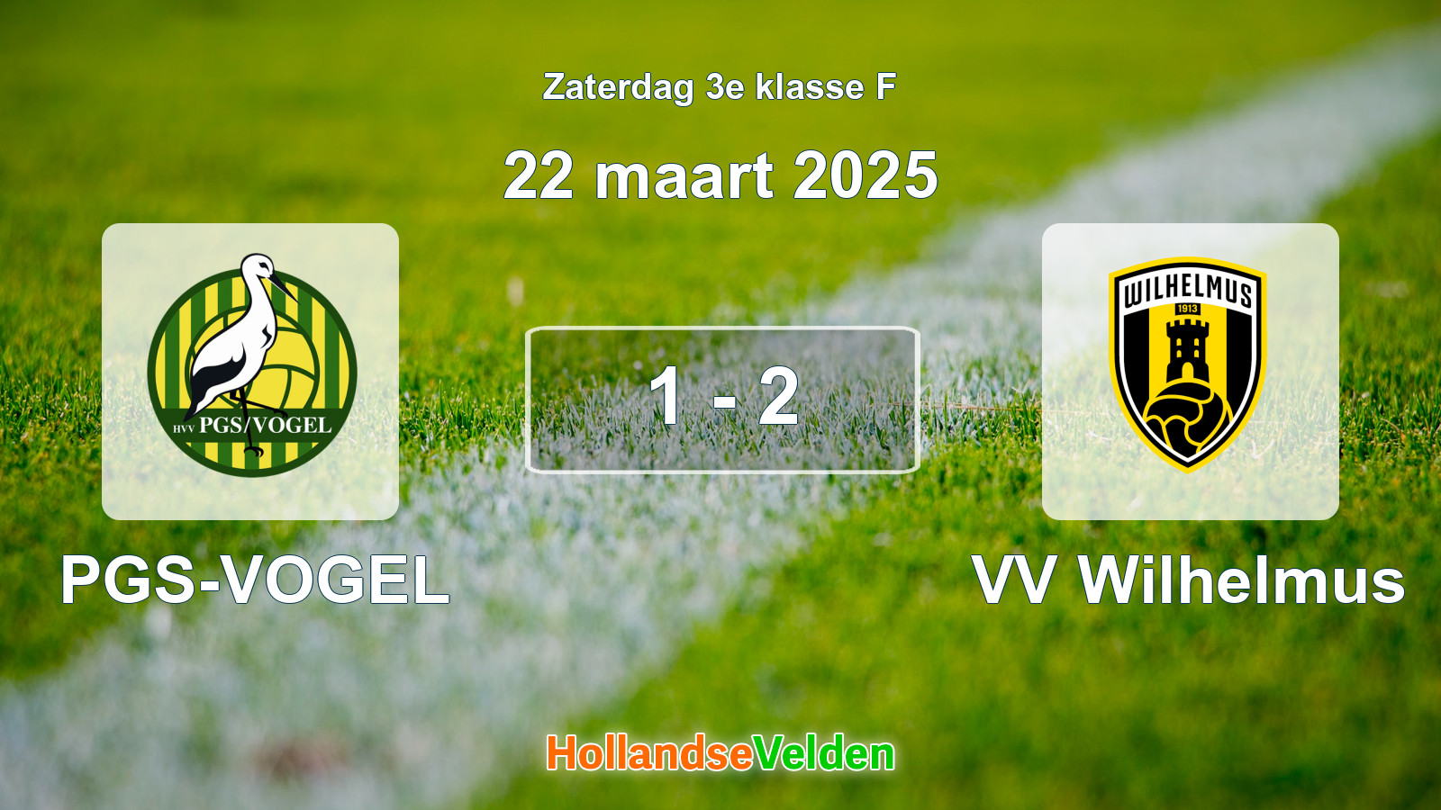 Gespeelde wedstrijd: PGS-VOGEL - VV Wilhelmus 1 - 2 (22 maart 2025)