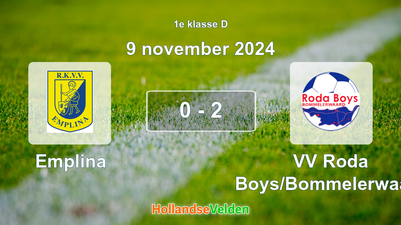 Gespeelde wedstrijd: Emplina - VV Roda Boys/Bommelerwaard 0 - 2 (9 november 2024)