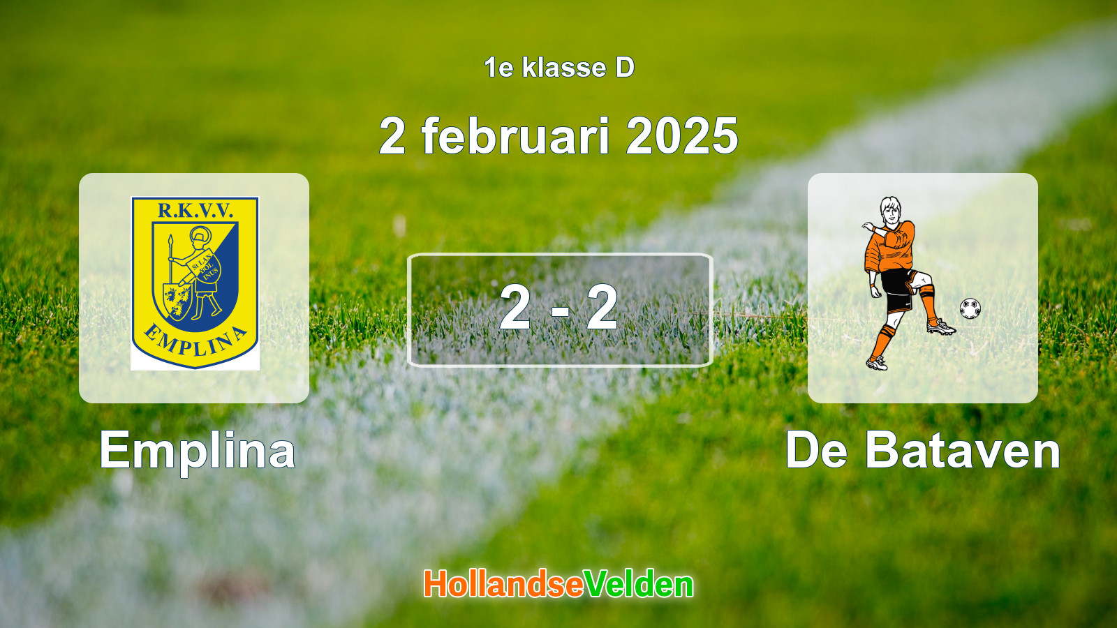 Gespeelde wedstrijd: Emplina - De Bataven 2 - 2 (2 februari 2025)
