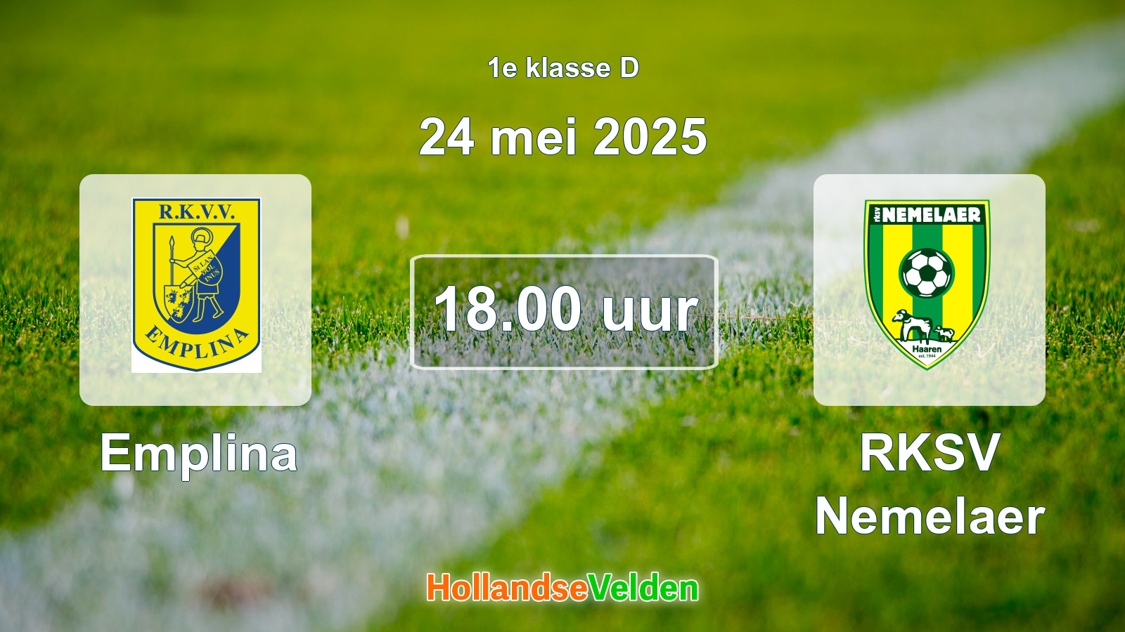 Geplande wedstrijd: Emplina - RKSV Nemelaer (24 mei 2025)