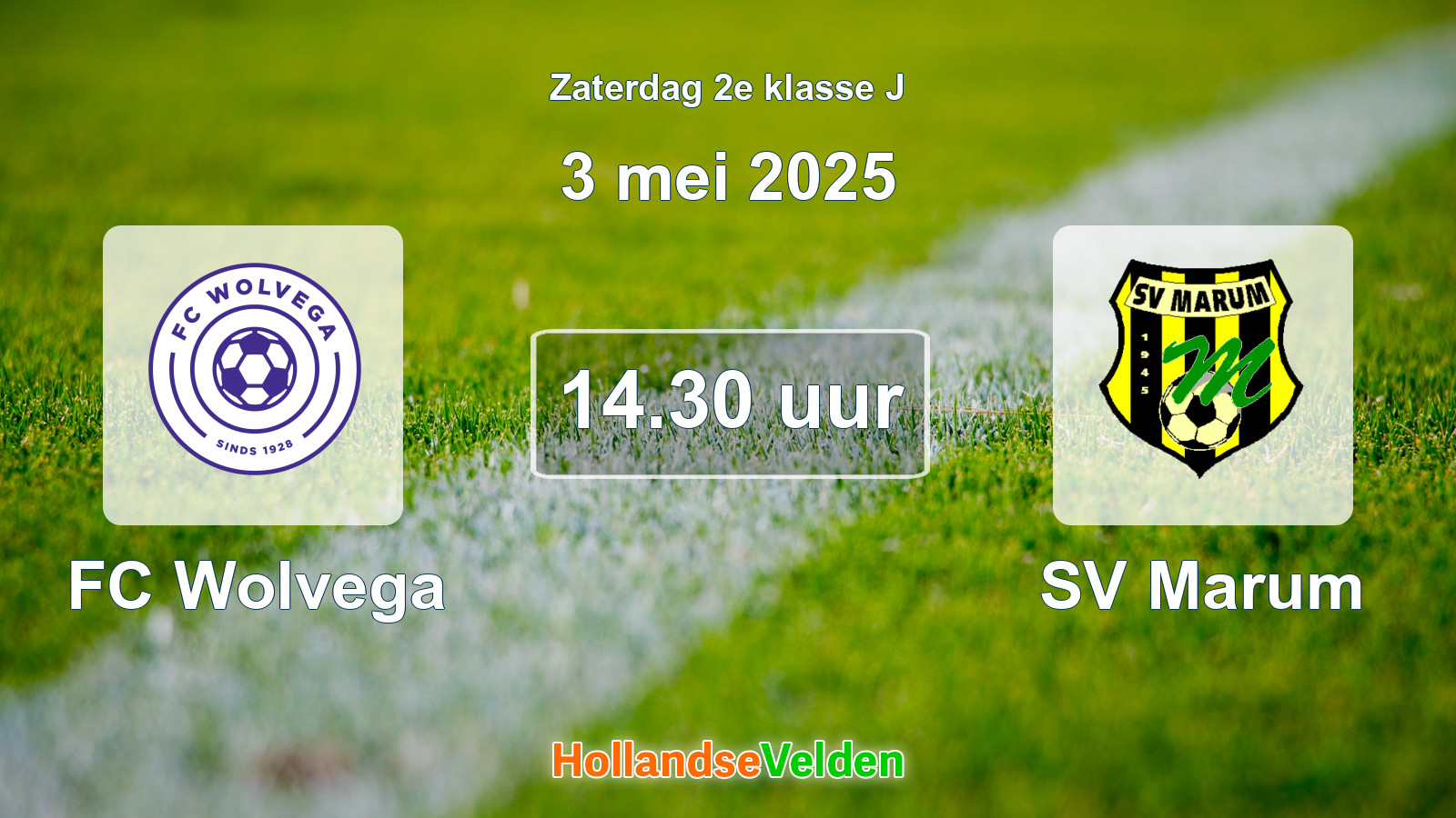 Geplande wedstrijd: FC Wolvega - SV Marum (3 mei 2025)
