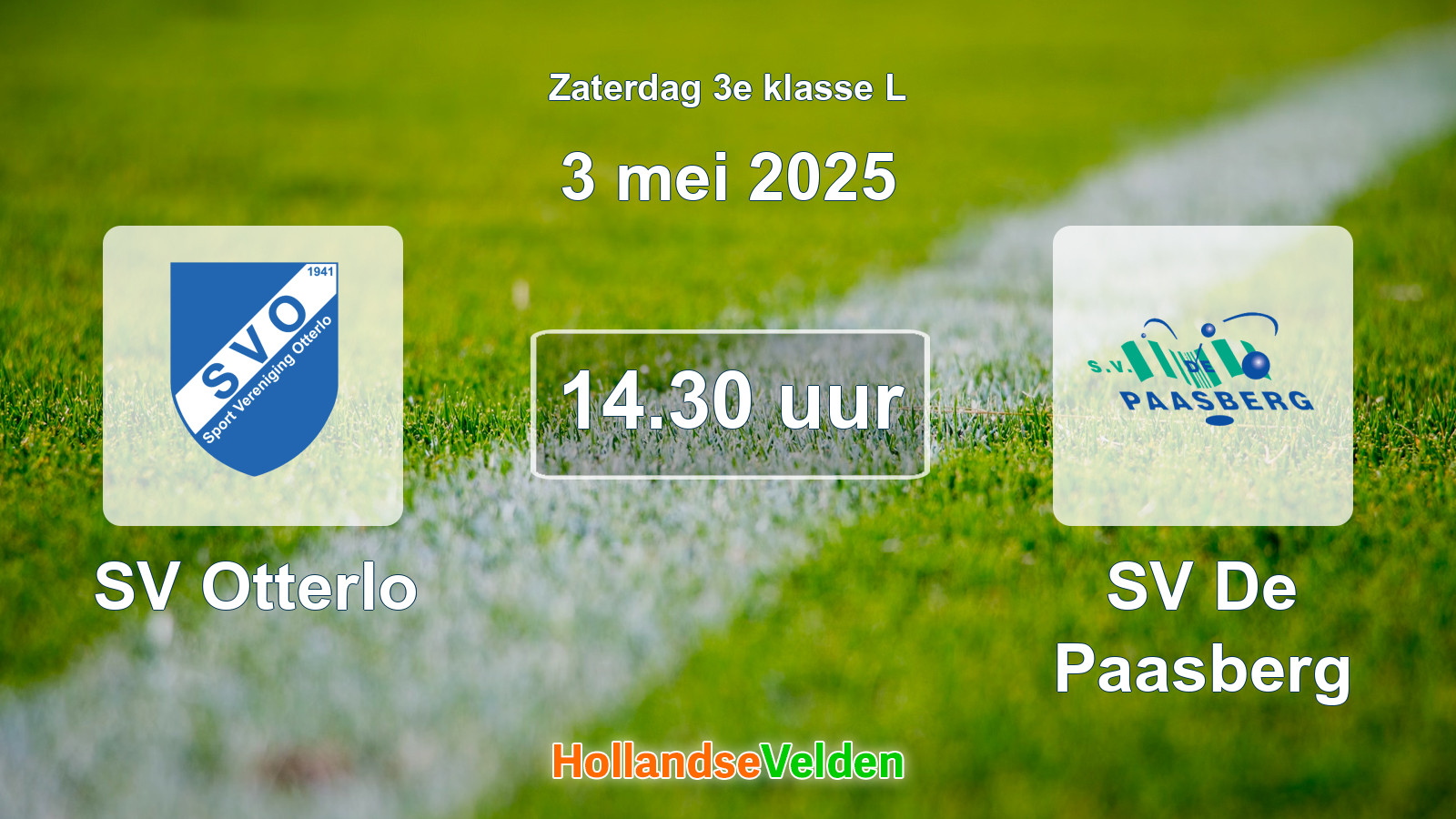 Geplande wedstrijd: SV Otterlo - SV De Paasberg (3 mei 2025)
