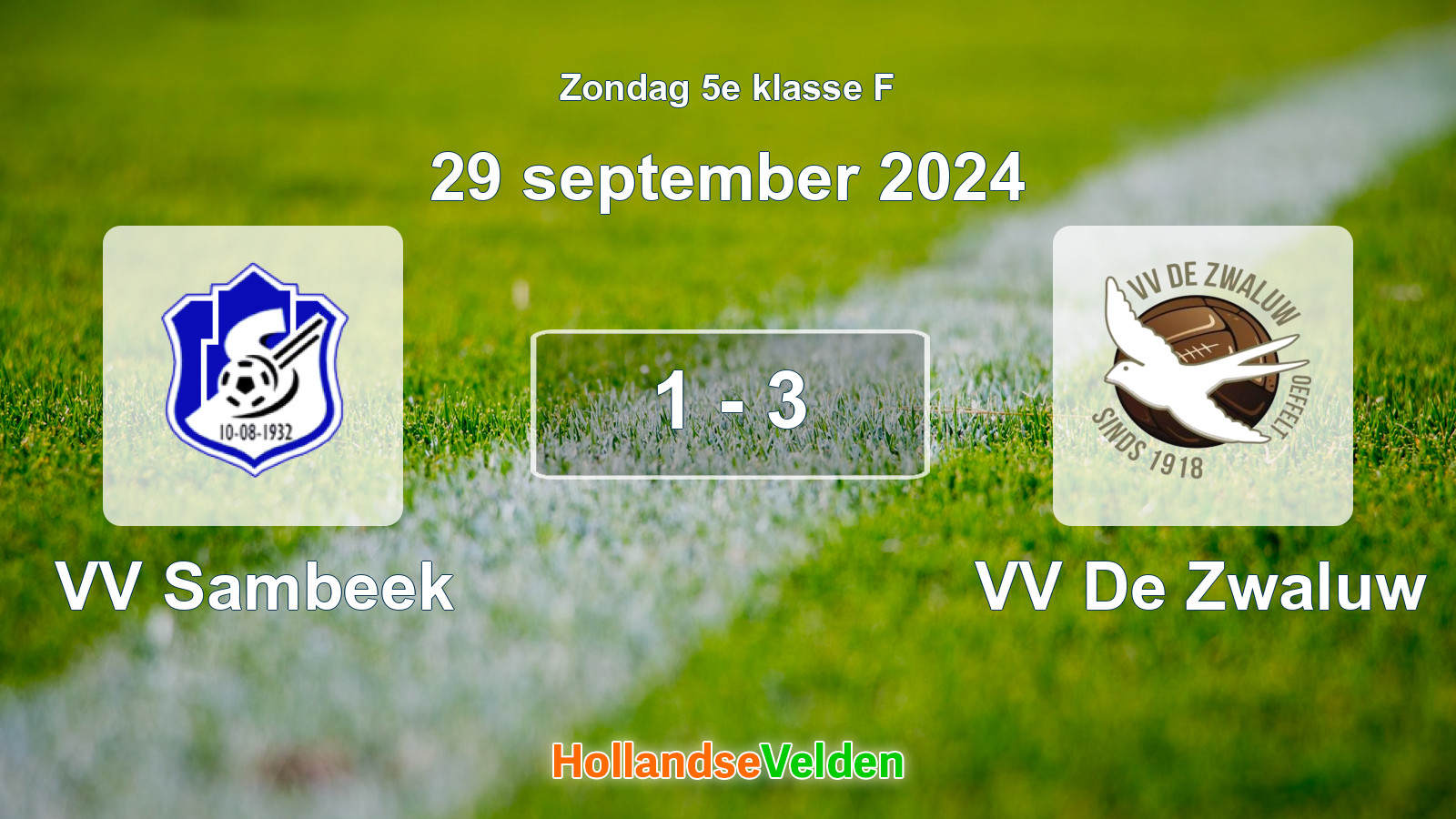 Gespeelde wedstrijd: VV Sambeek - VV De Zwaluw 1 - 3 (29 september 2024)