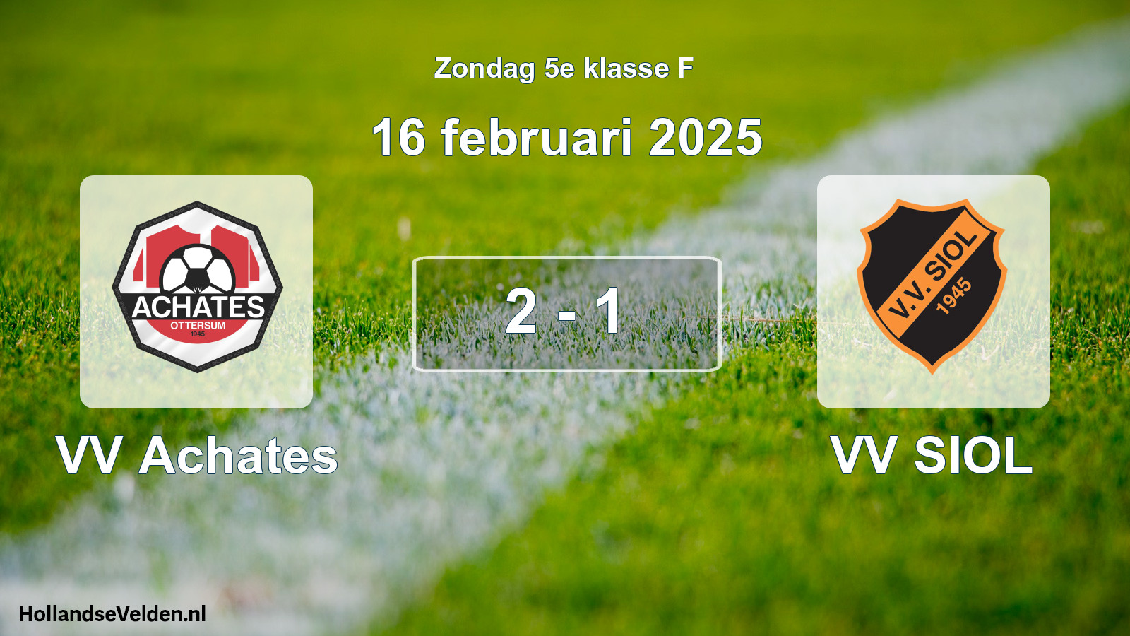 Gespeelde wedstrijd: VV Achates - VV SIOL 2 - 1 (16 februari 2025)