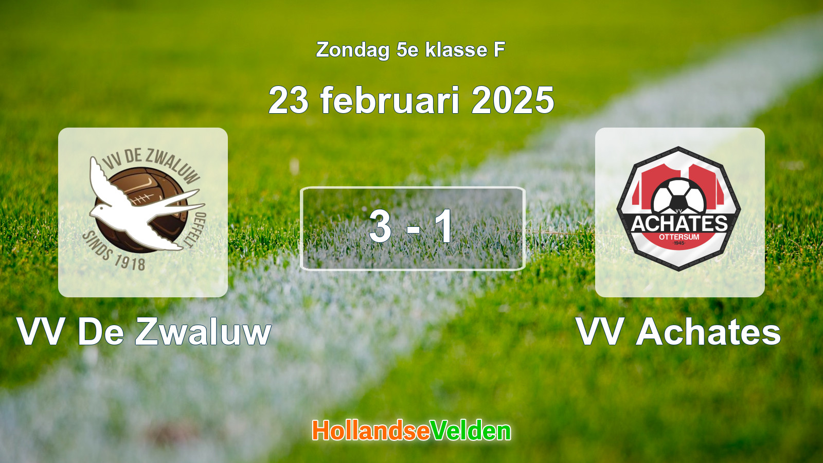 Gespeelde wedstrijd: VV De Zwaluw - VV Achates 3 - 1 (23 februari 2025)