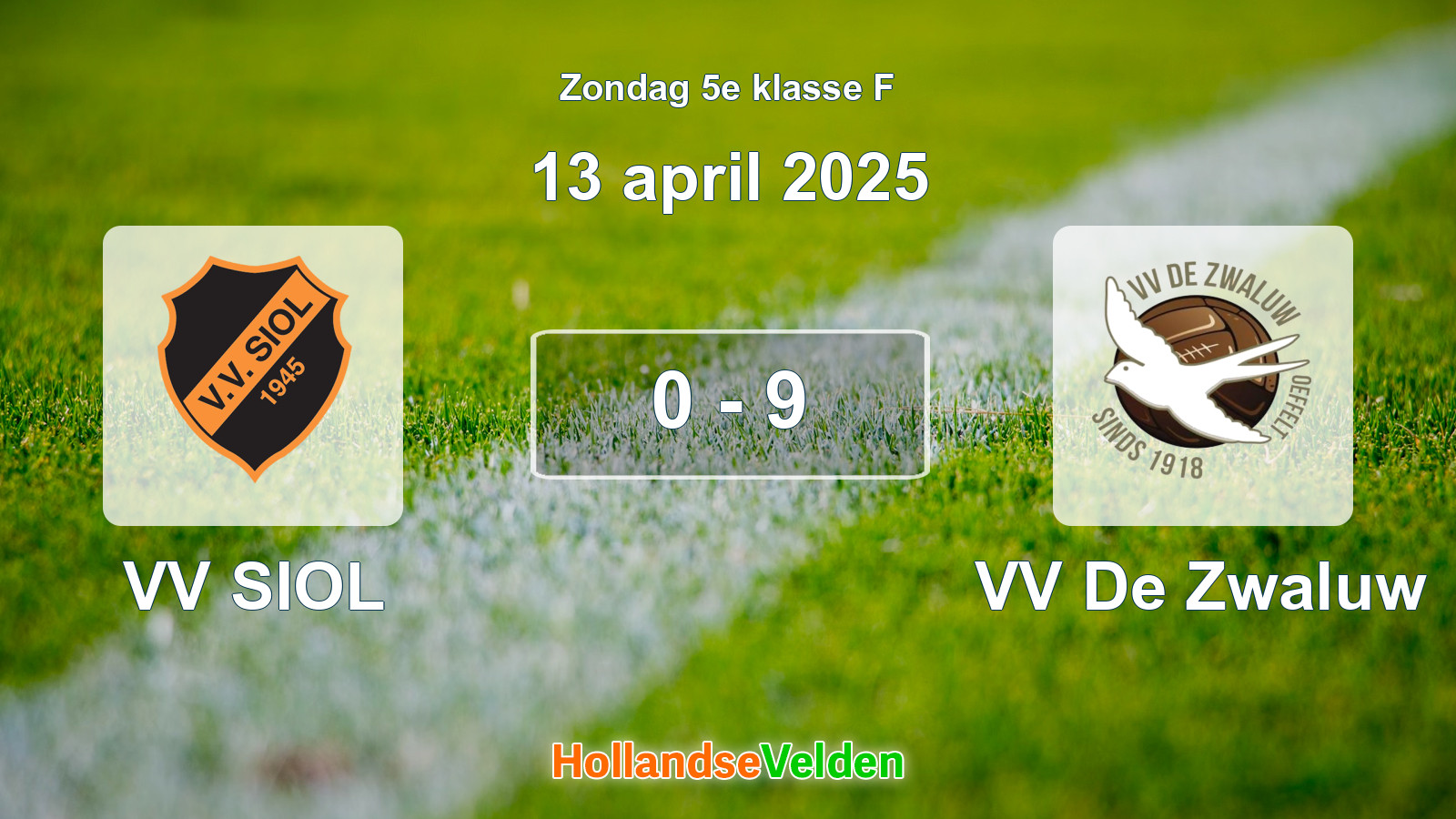 Gespeelde wedstrijd: VV SIOL - VV De Zwaluw 0 - 9 (13 april 2025)