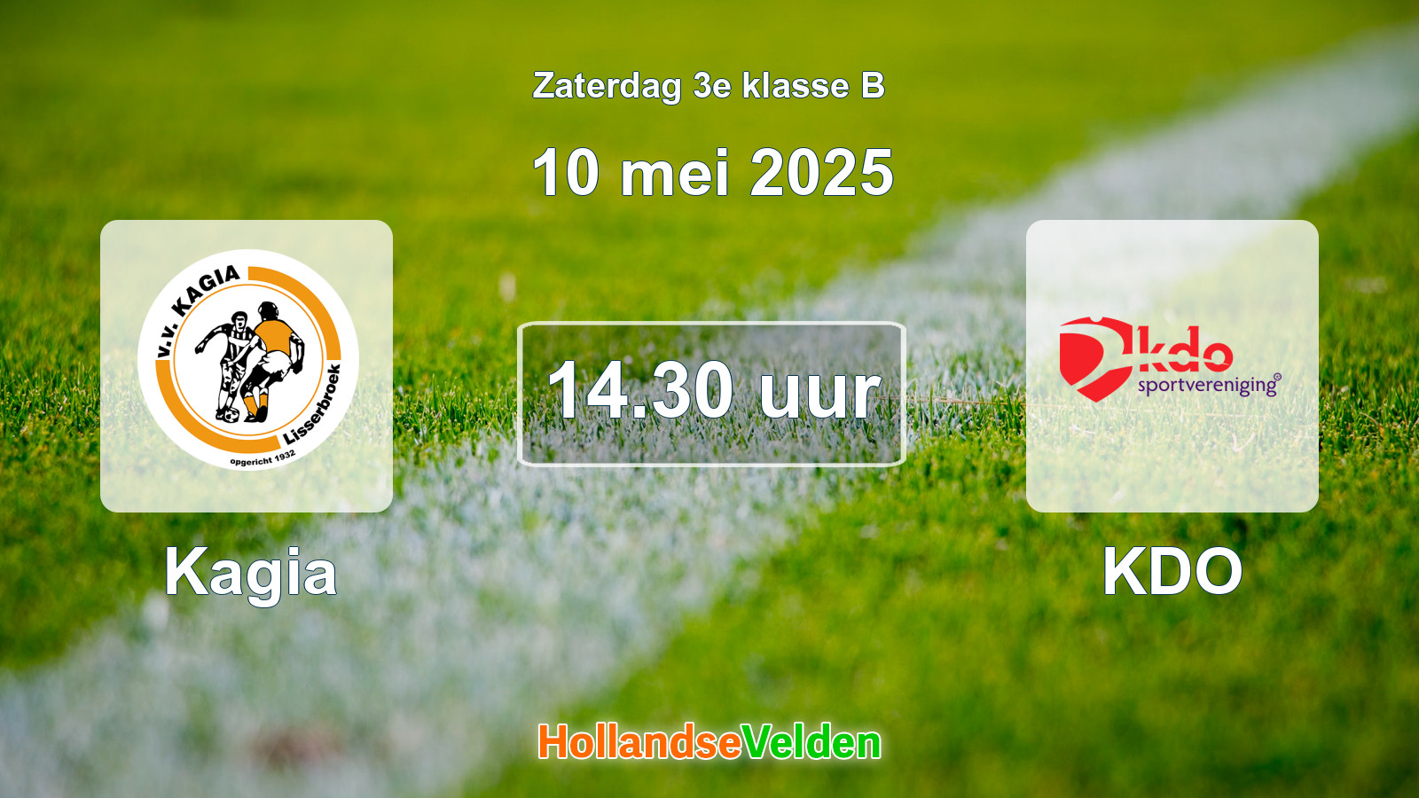 Geplande wedstrijd: Kagia - KDO (10 mei 2025)