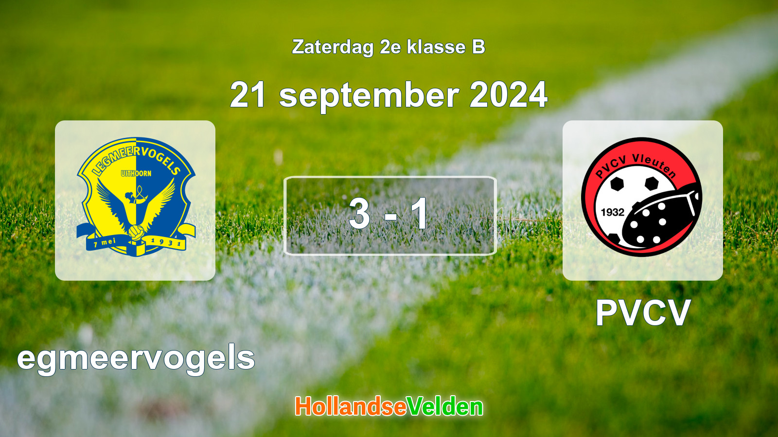 Gespeelde wedstrijd: Legmeervogels - PVCV 3 - 1 (21 september 2024)