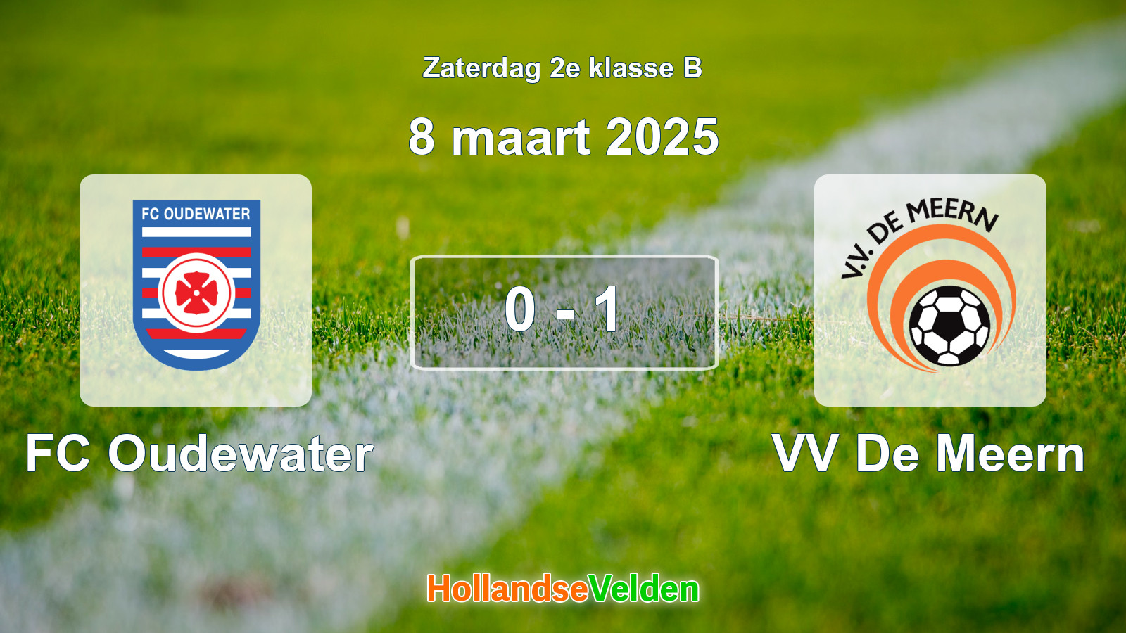 Gespeelde wedstrijd: FC Oudewater - VV De Meern 0 - 1 (8 maart 2025)