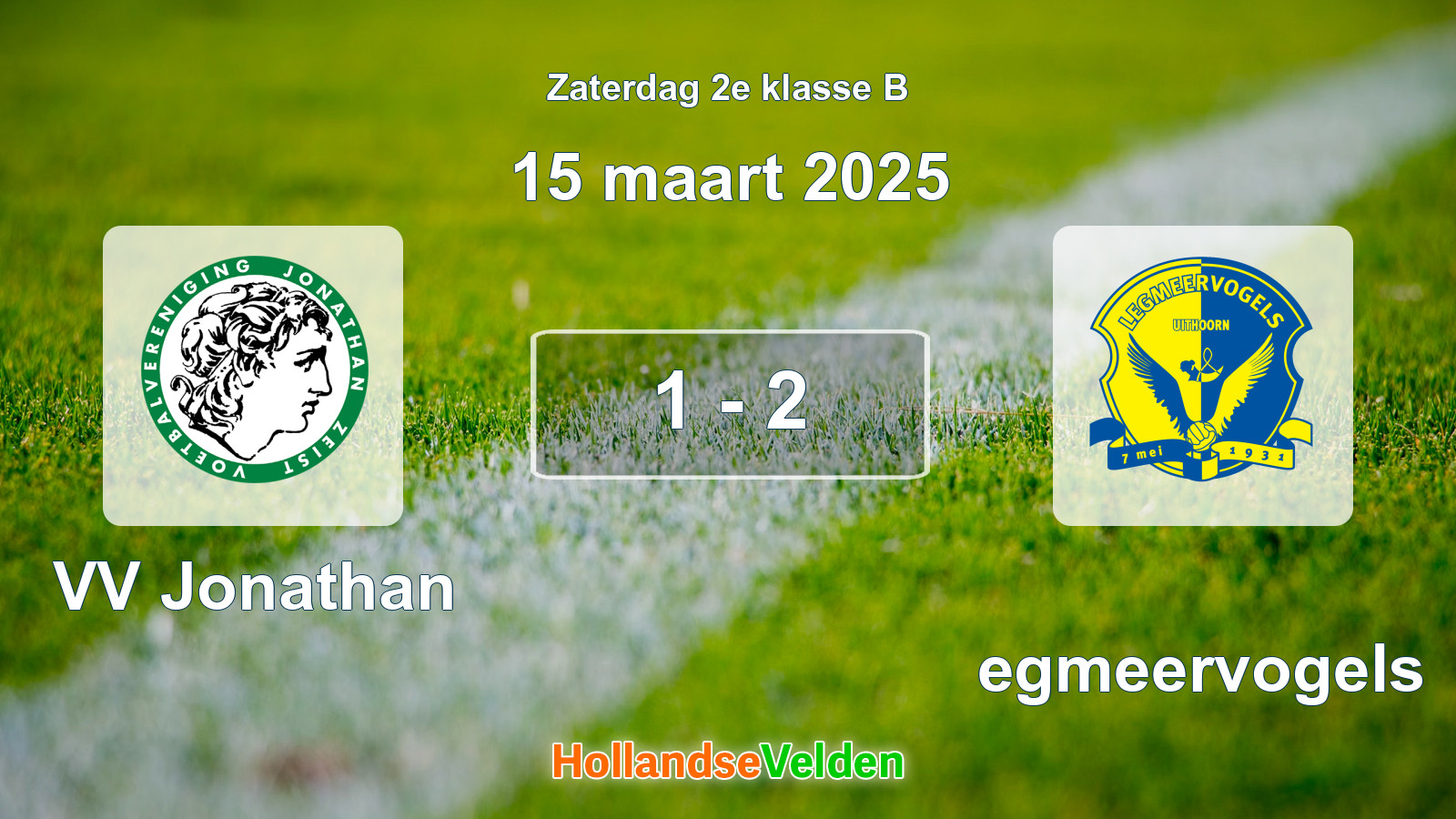 Gespeelde wedstrijd: VV Jonathan - Legmeervogels 1 - 2 (15 maart 2025)