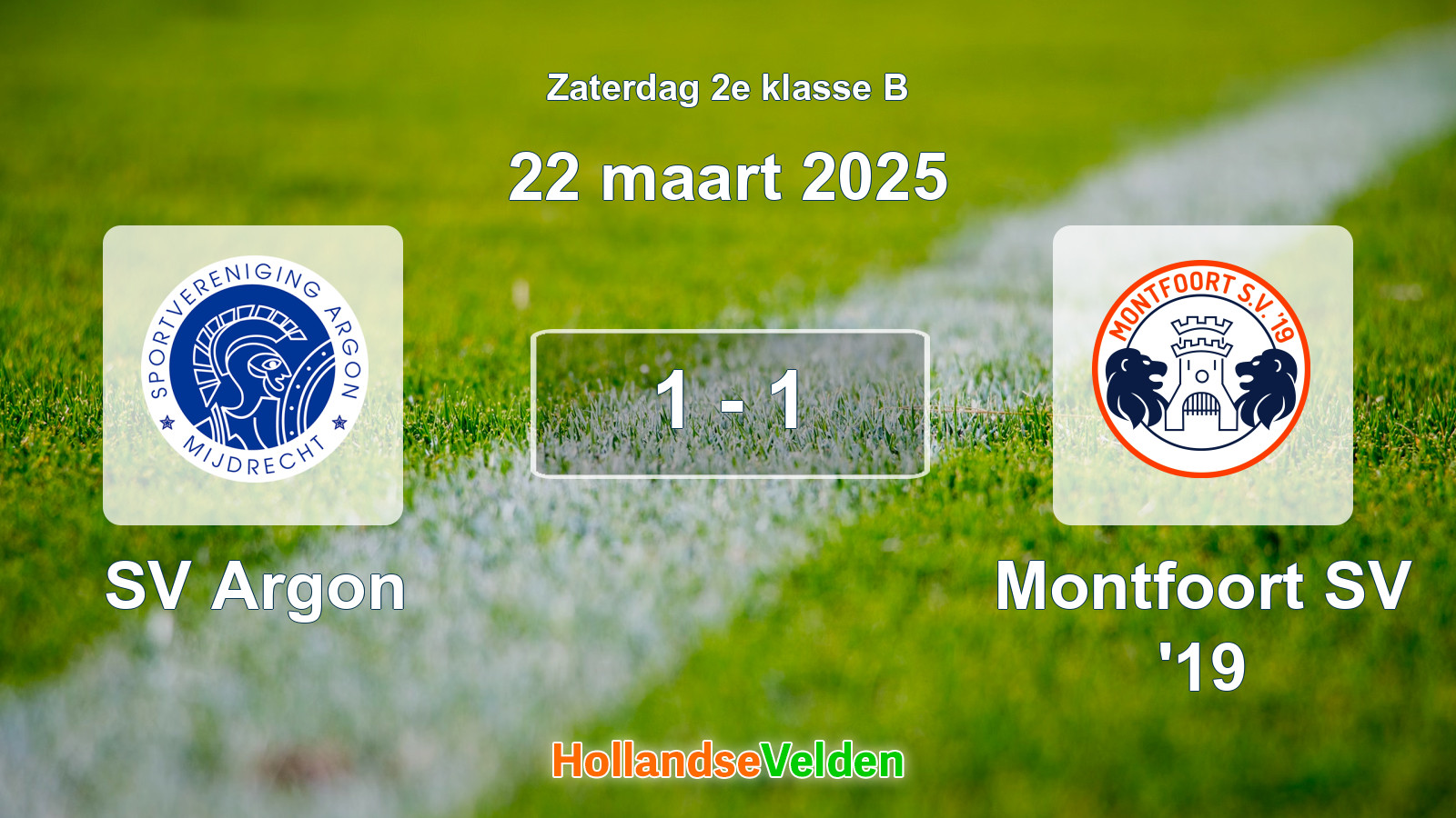 Gespeelde wedstrijd: SV Argon - Montfoort SV '19 1 - 1 (22 maart 2025)