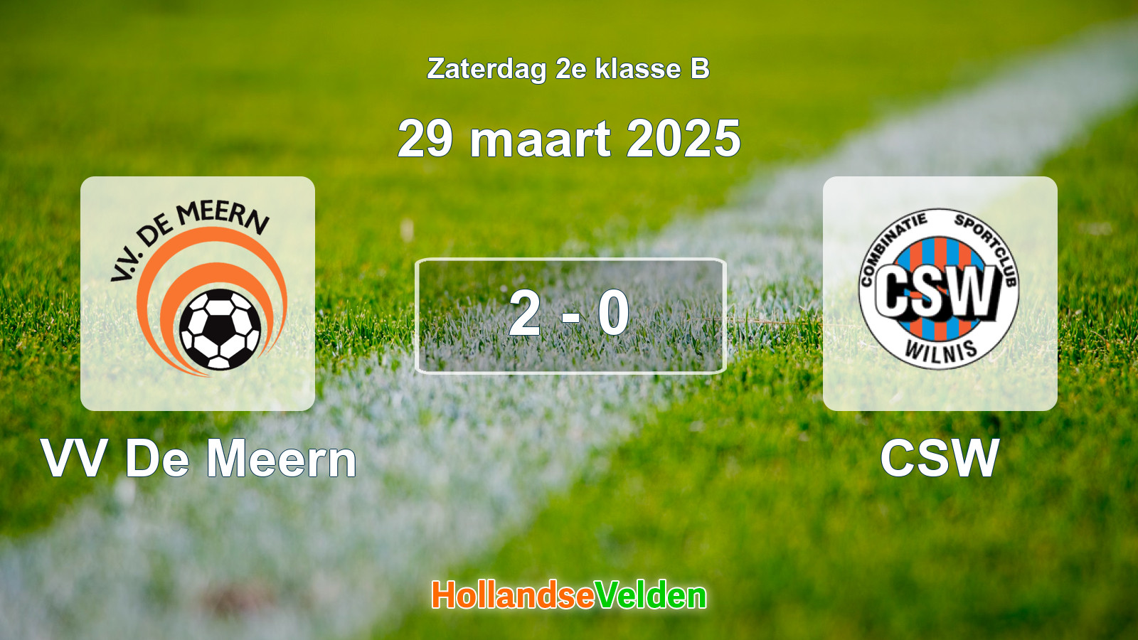 Gespeelde wedstrijd: VV De Meern - CSW 2 - 0 (29 maart 2025)