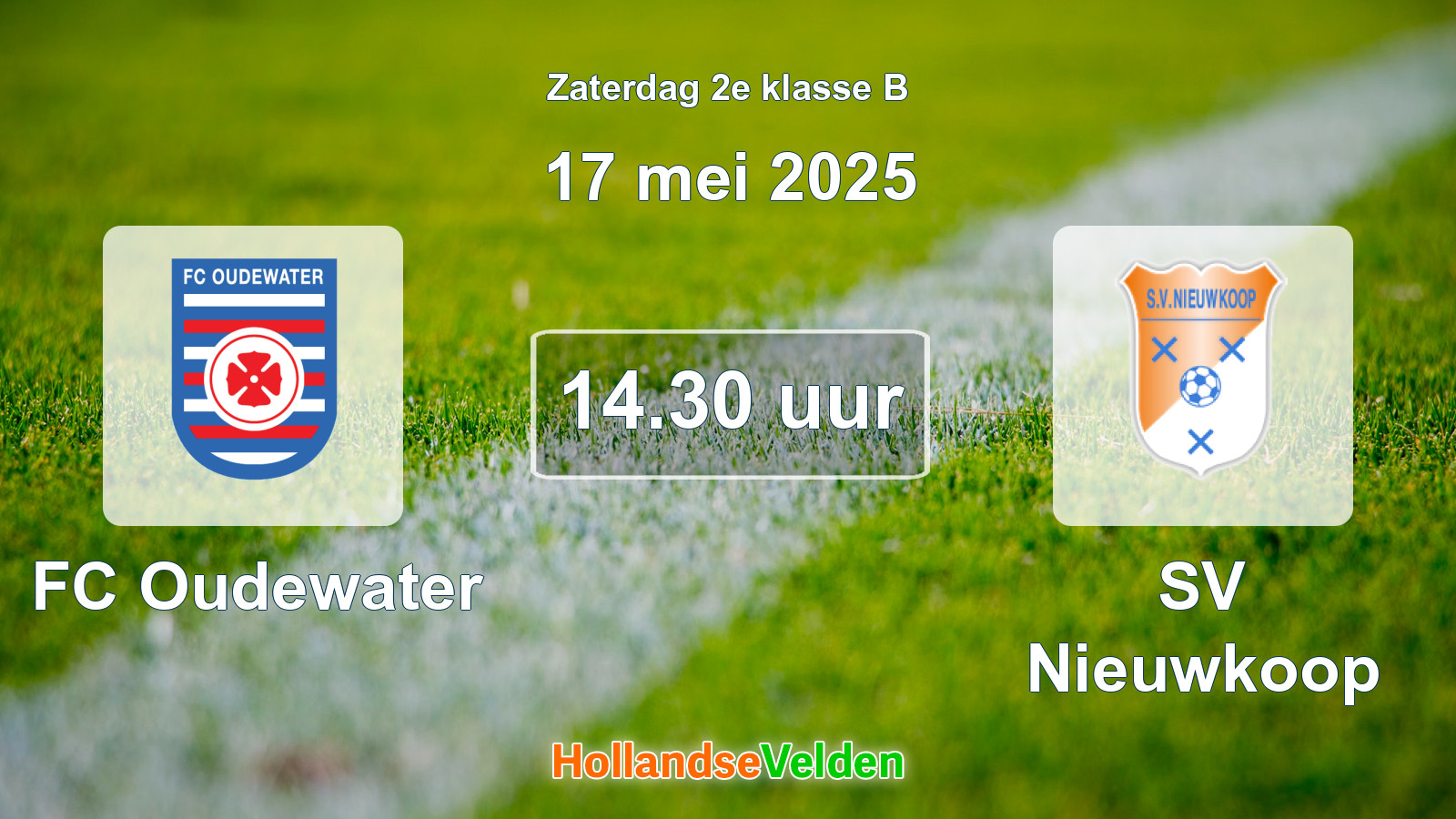 Geplande wedstrijd: FC Oudewater - SV Nieuwkoop (17 mei 2025)