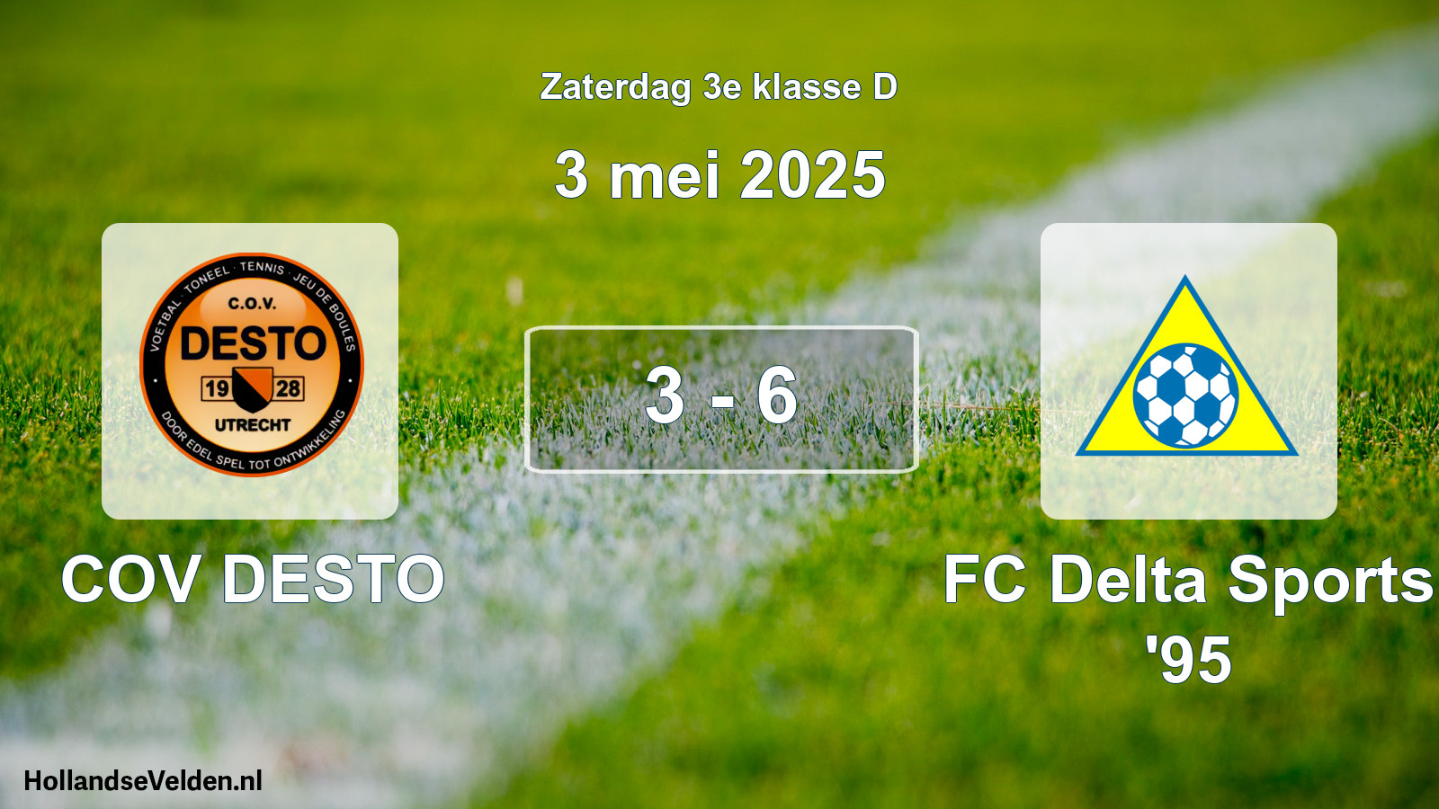 Gespeelde wedstrijd: COV DESTO - FC Delta Sports '95 3 - 6 (3 mei 2025)