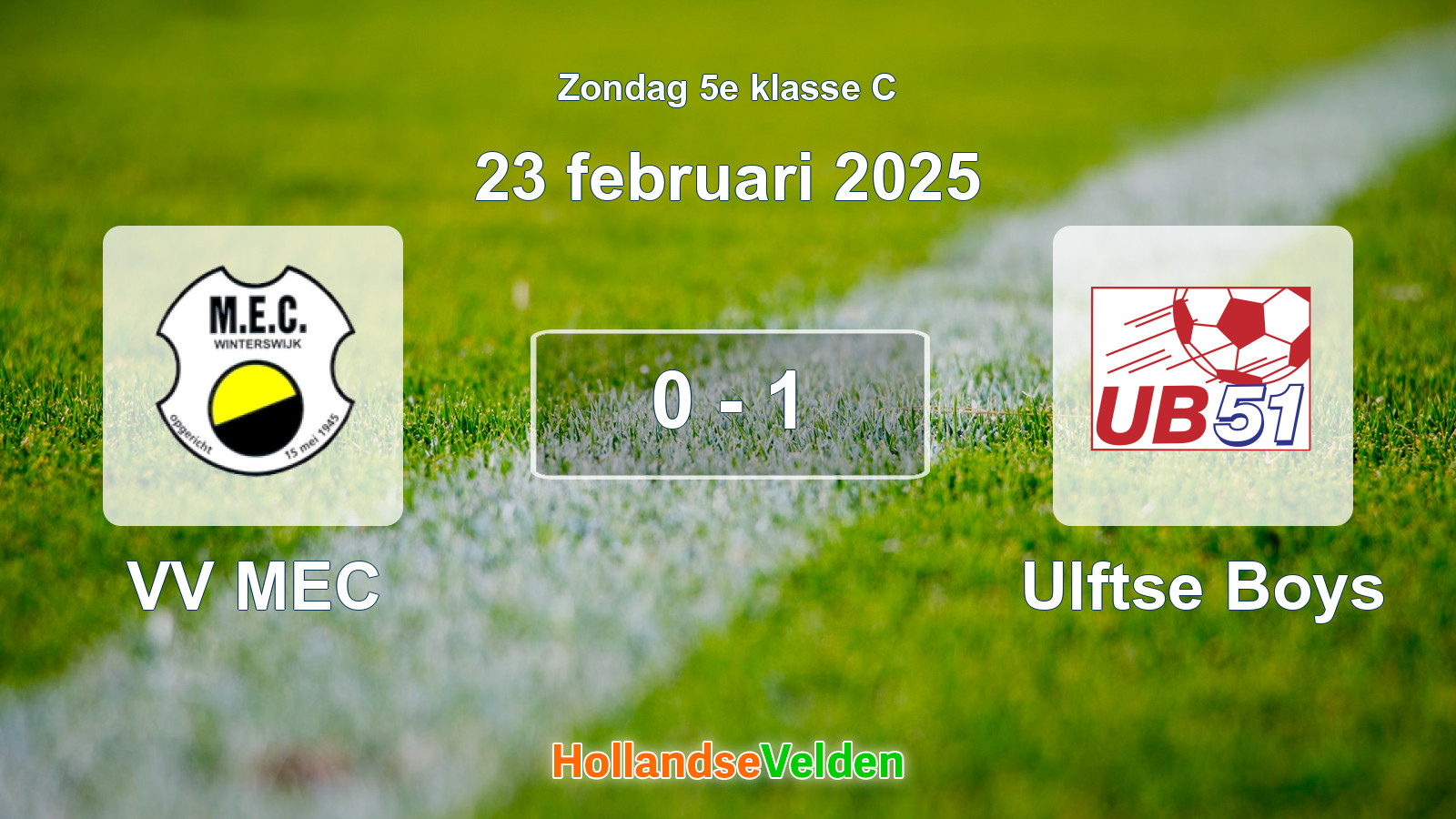 Gespeelde wedstrijd: VV MEC - Ulftse Boys 0 - 1 (23 februari 2025)