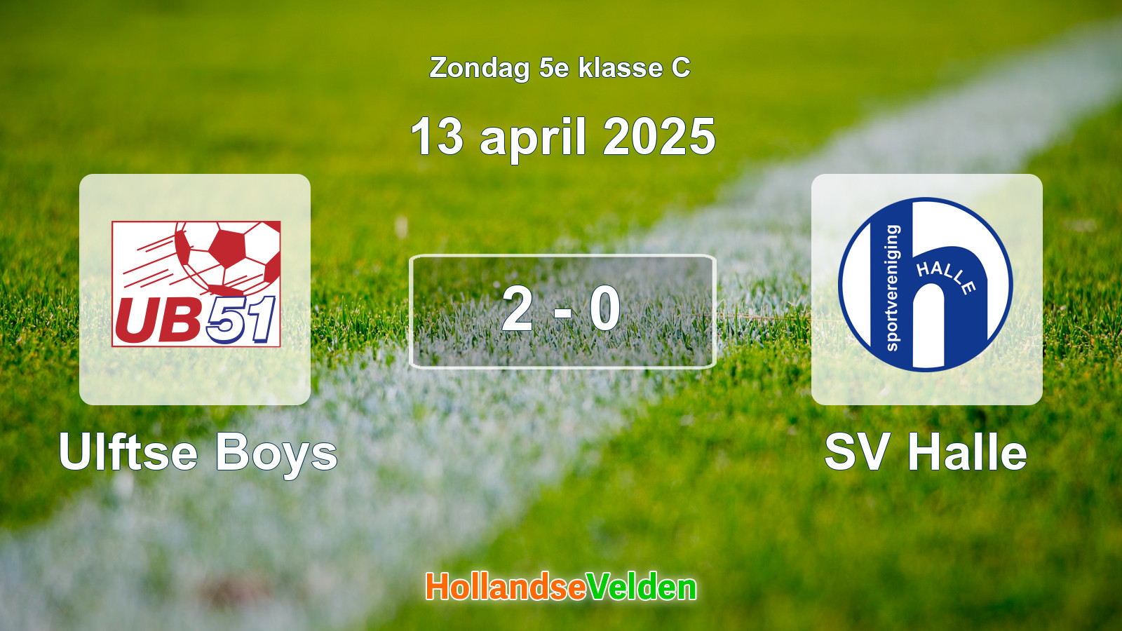 Gespeelde wedstrijd: Ulftse Boys - SV Halle 2 - 0 (13 april 2025)
