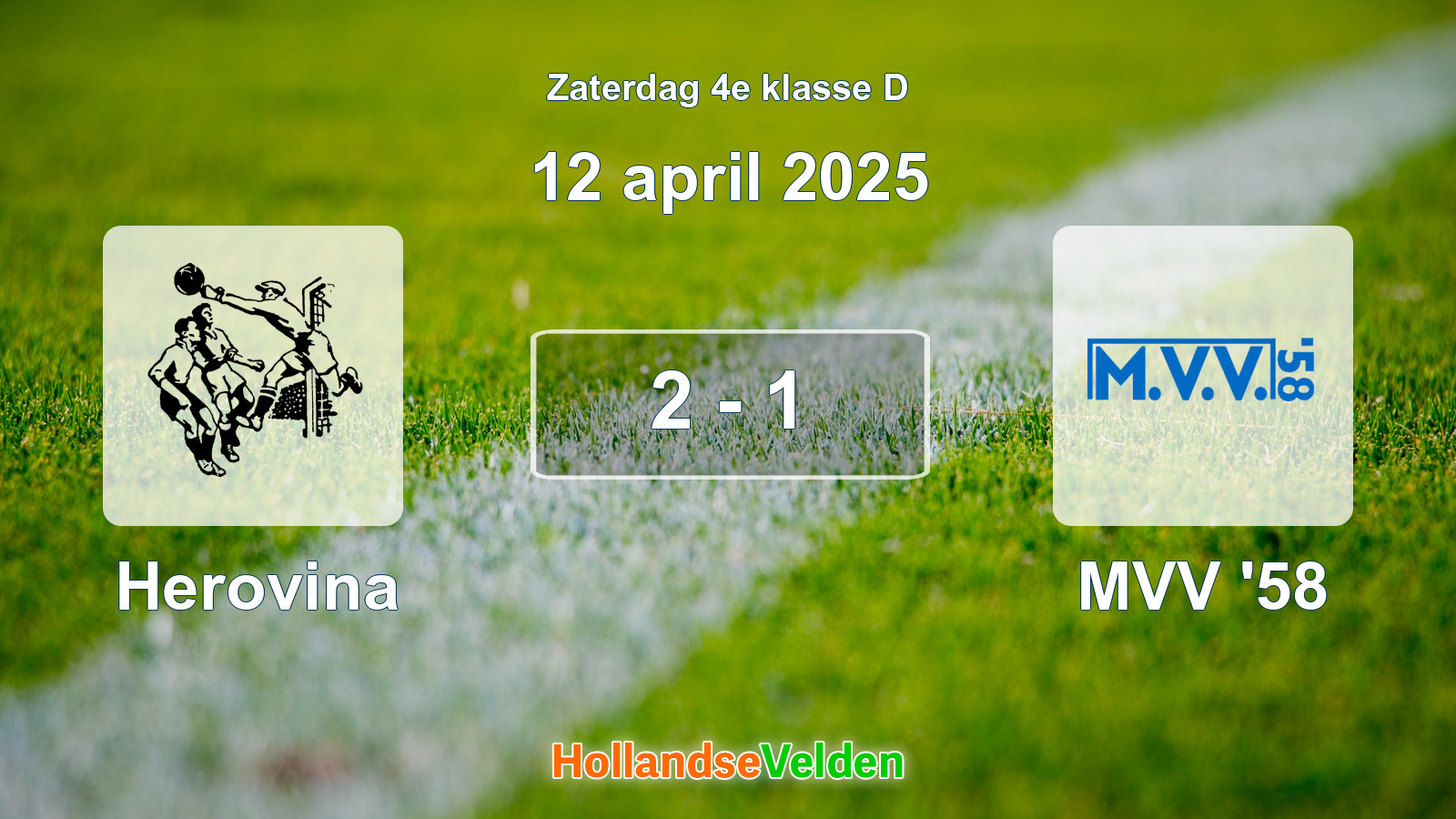 Gespeelde wedstrijd: Herovina - MVV '58 2 - 1 (12 april 2025)