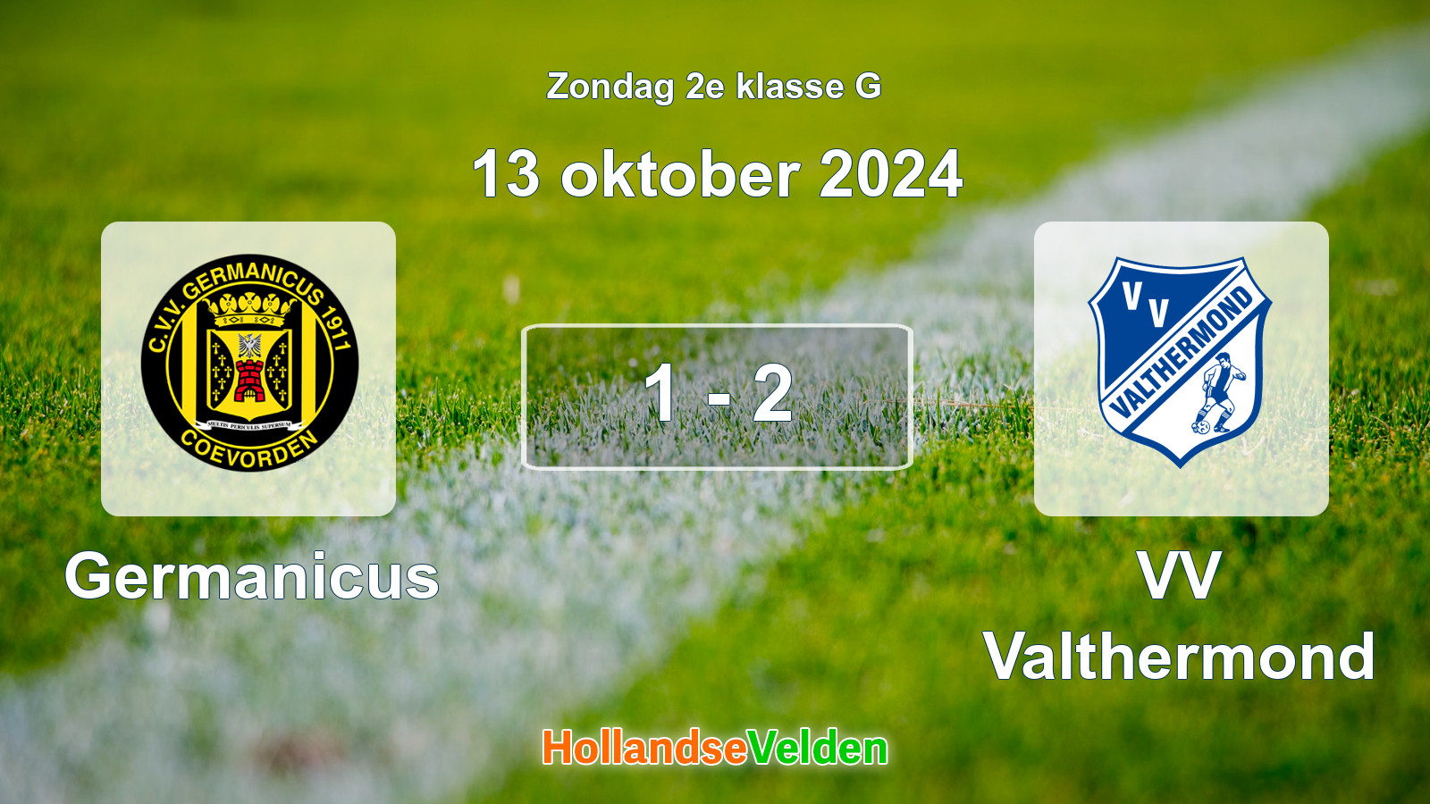 Gespeelde wedstrijd: Germanicus - VV Valthermond 1 - 2 (13 oktober 2024)