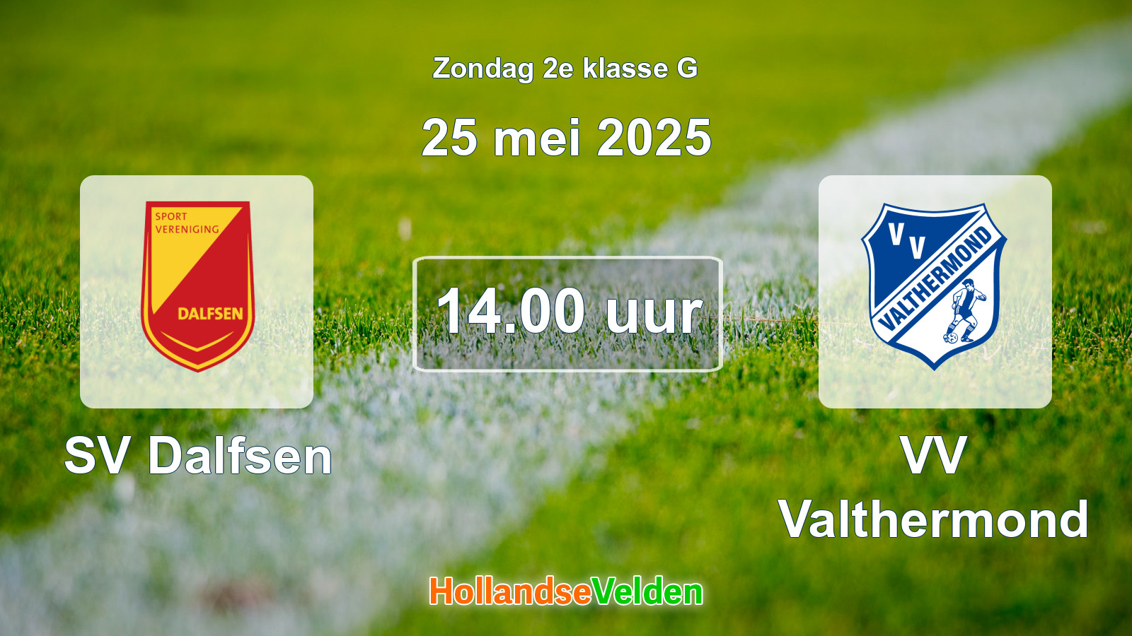Geplande wedstrijd: SV Dalfsen - VV Valthermond (25 mei 2025)