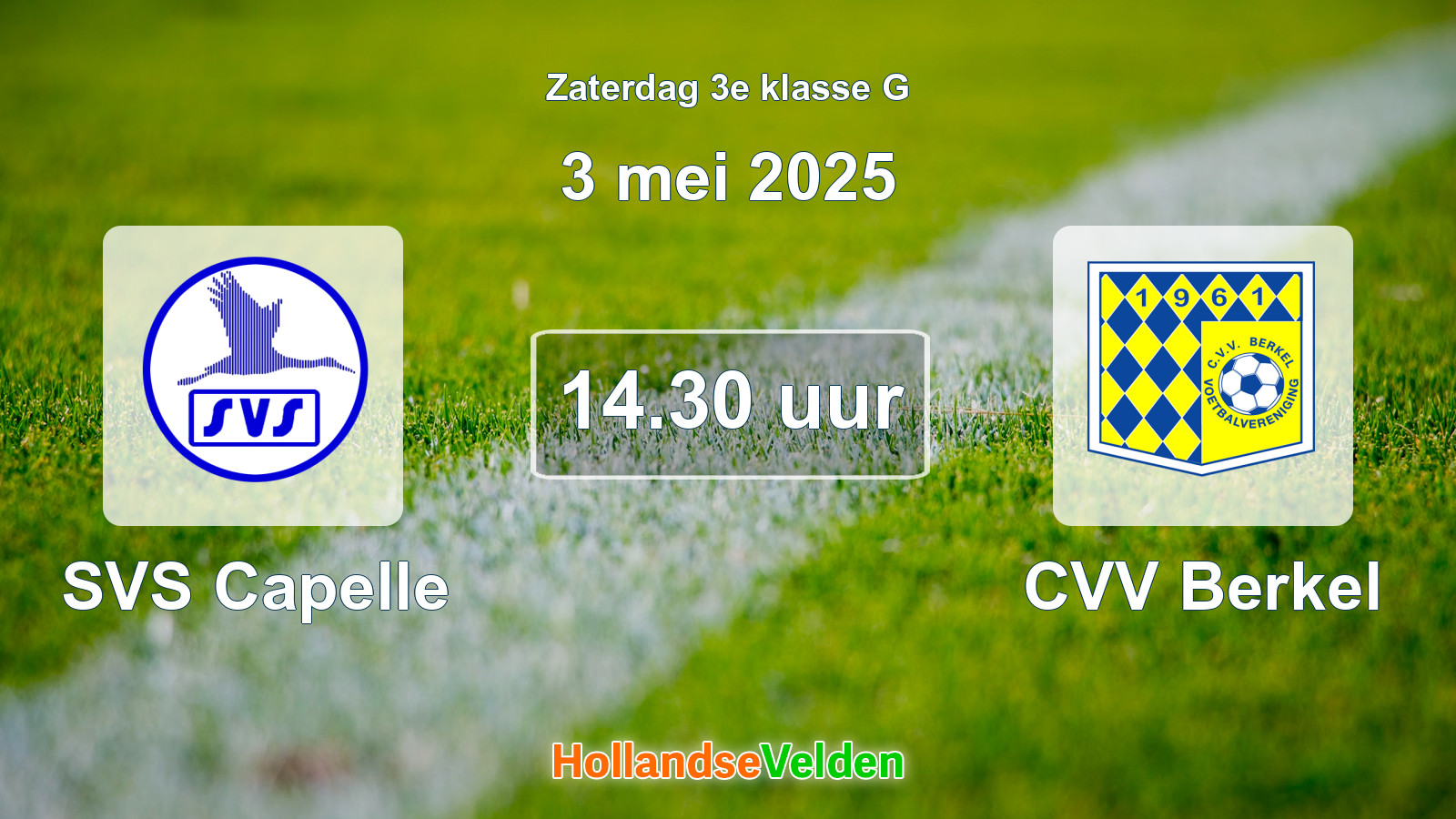 Geplande wedstrijd: SVS Capelle - CVV Berkel (3 mei 2025)