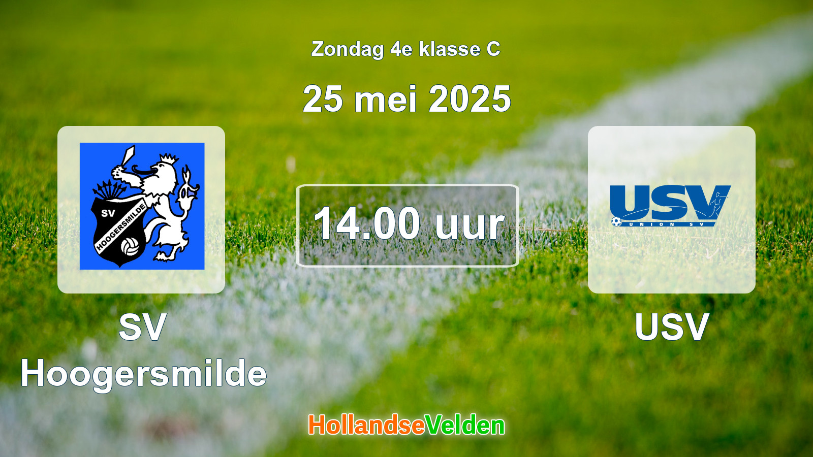 Geplande wedstrijd: SV Hoogersmilde - USV (25 mei 2025)