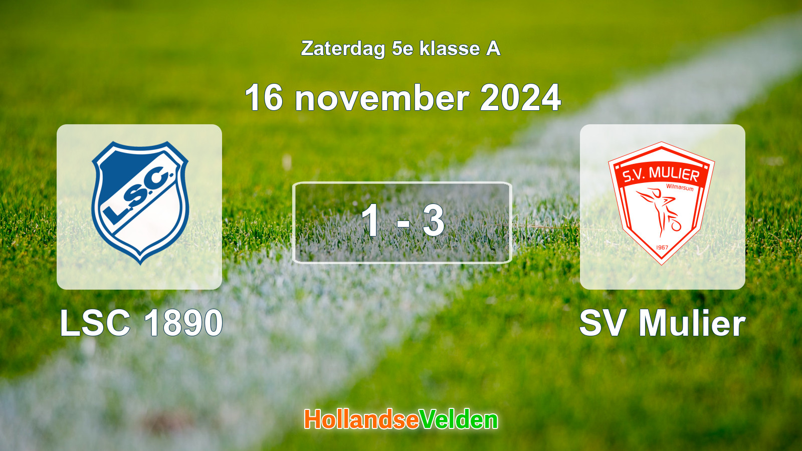 Gespeelde wedstrijd: LSC 1890 - SV Mulier 1 - 3 (16 november 2024)
