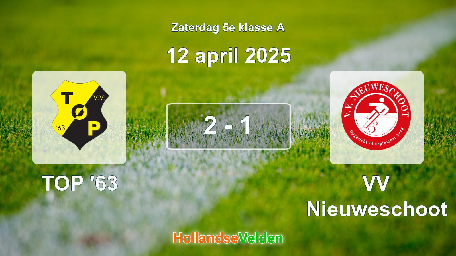 Gespeelde wedstrijd: TOP '63 - VV Nieuweschoot 2 - 1 (12 april 2025)