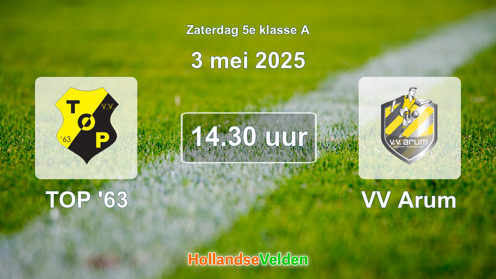 Geplande wedstrijd: TOP '63 - VV Arum (3 mei 2025)