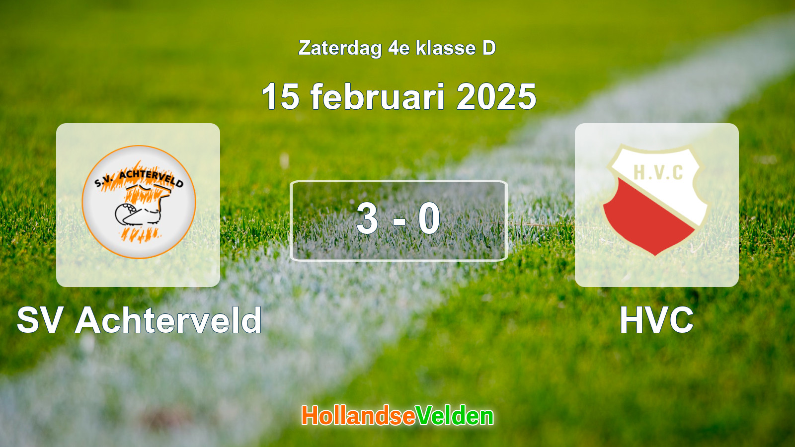 Gespeelde wedstrijd: SV Achterveld - HVC 3 - 0 (15 februari 2025)